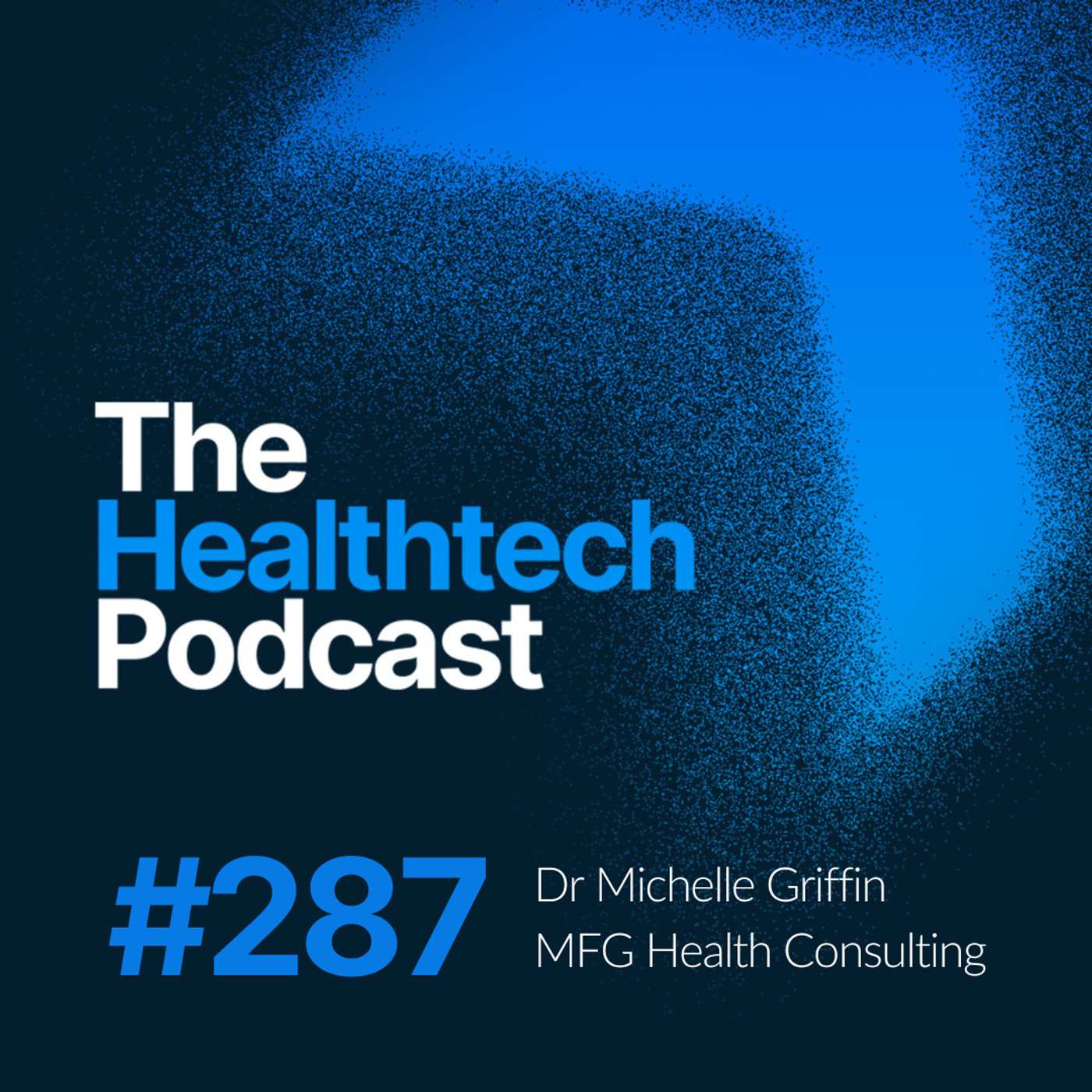The Healthtech Podcast