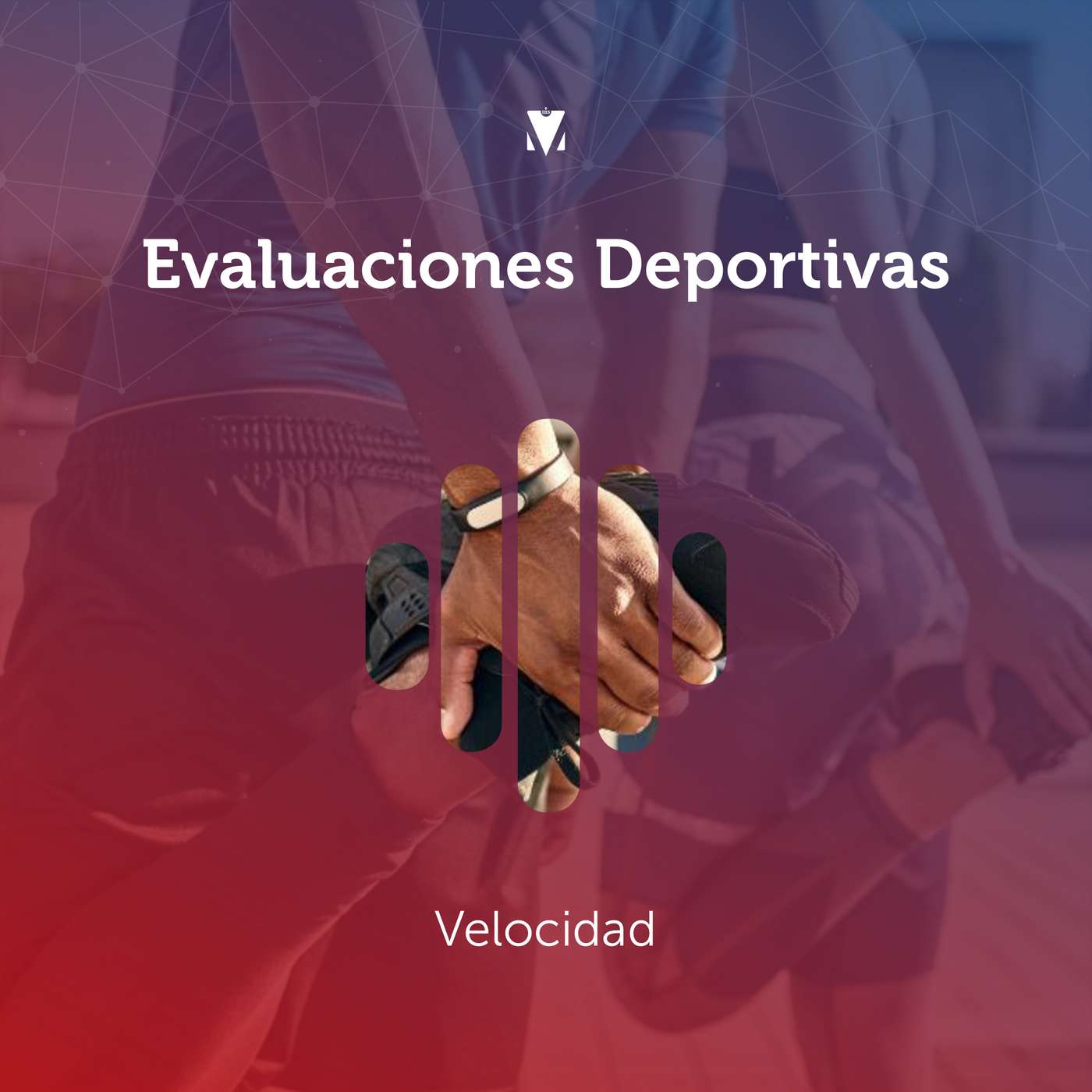 10 - EVALUACIONES DEPORTIVAS: Velocidad