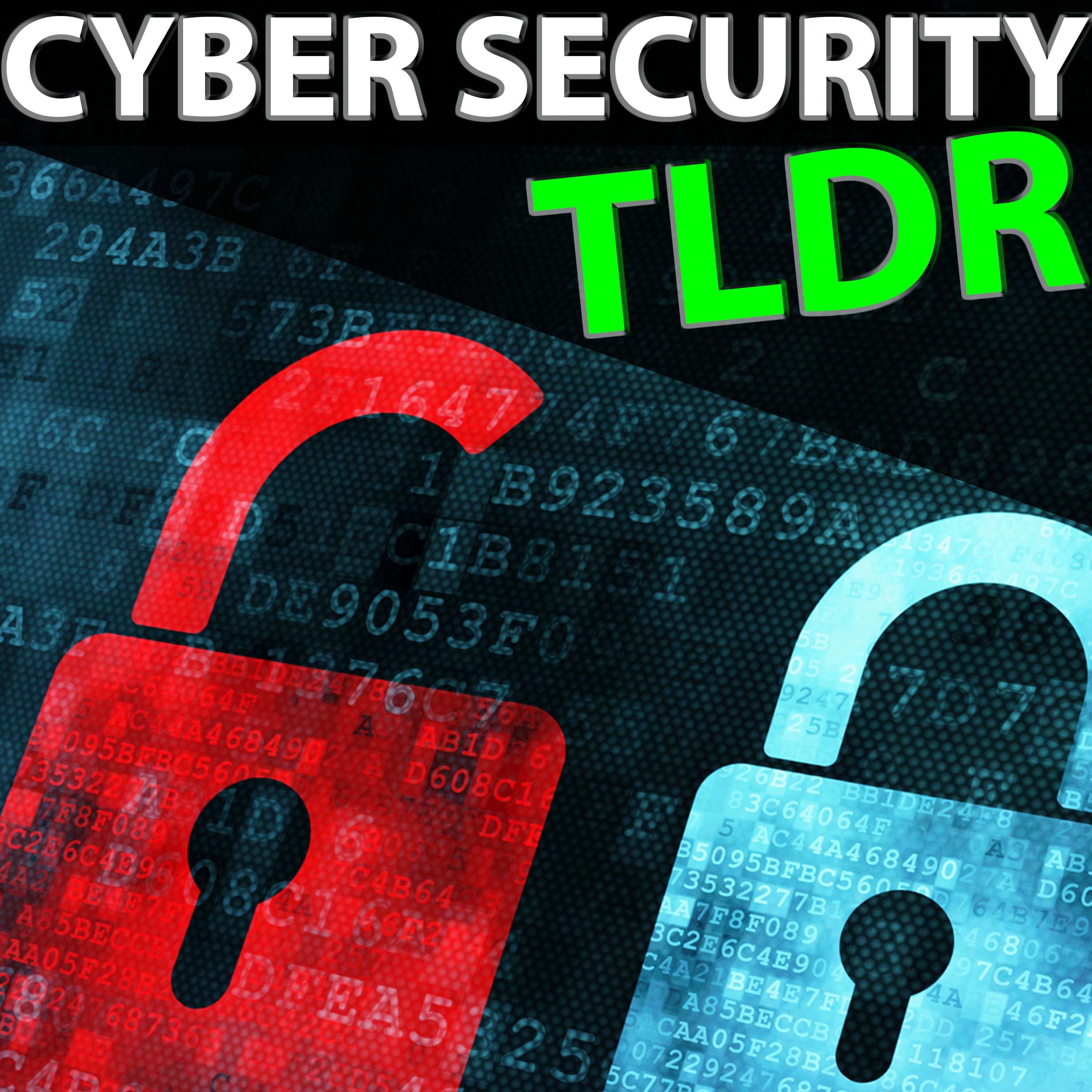 Cyber Security TLDR - podcast cover