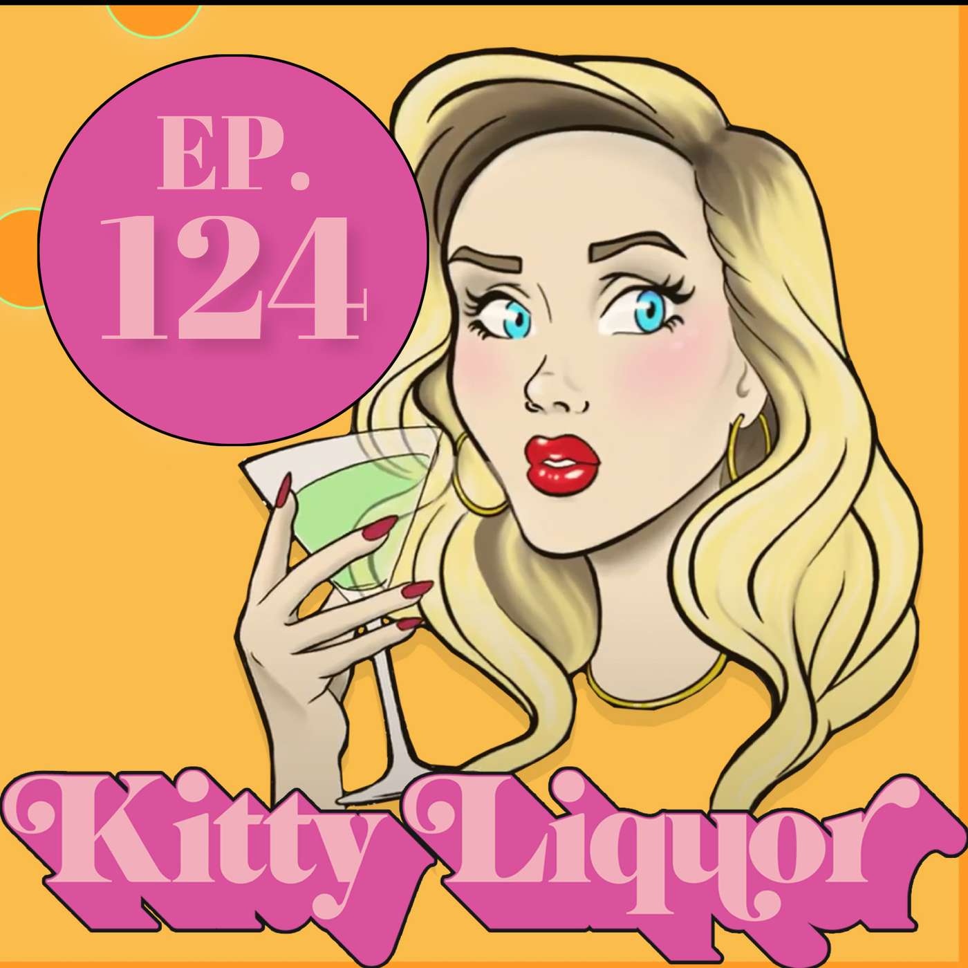 MY NEW TOY w/ Kat Wonders | Kitty Liquor Ep.124