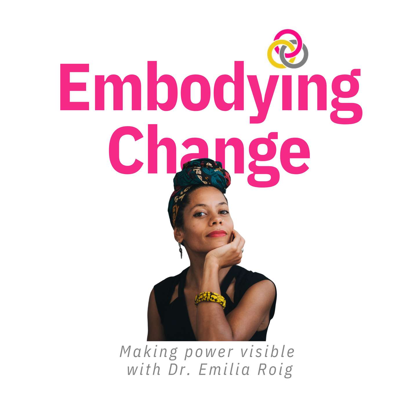 24. Making power visible with Dr. Emilia Roig