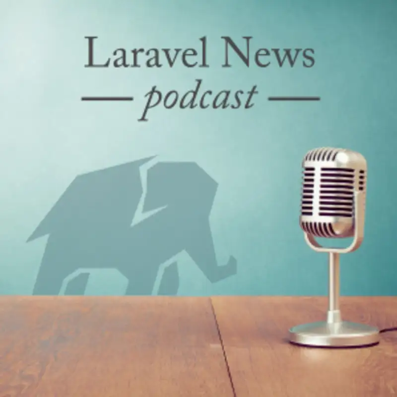 Pilot: Welcome to the Laravel News Podcast