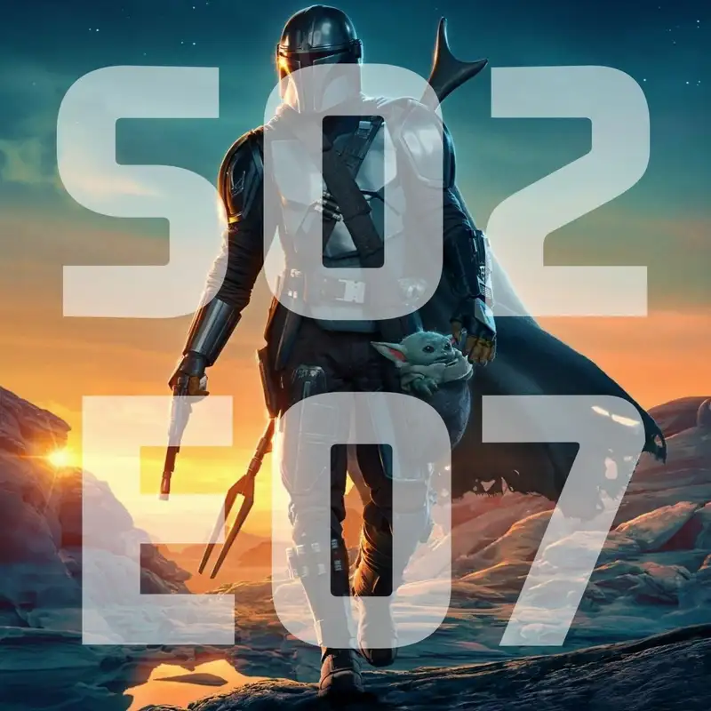 TV Up: The Mandalorian 2. évad 7. rész + a bejelentett összes Star Wars-sorozat (vendég: Gergő)