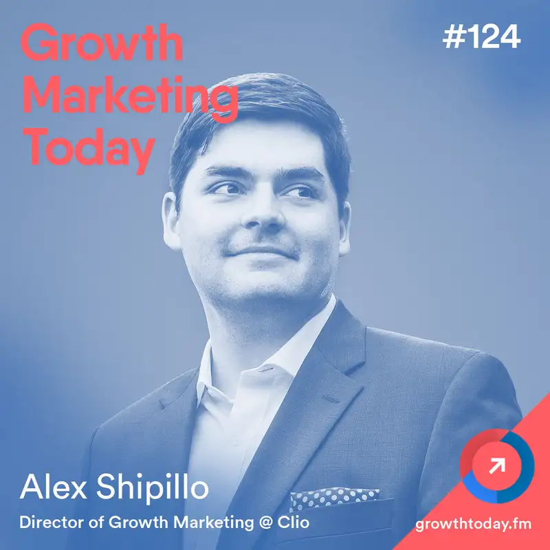 Startup vs Scale-Up Growth Marketing with Alex Shipillo (GMT124)