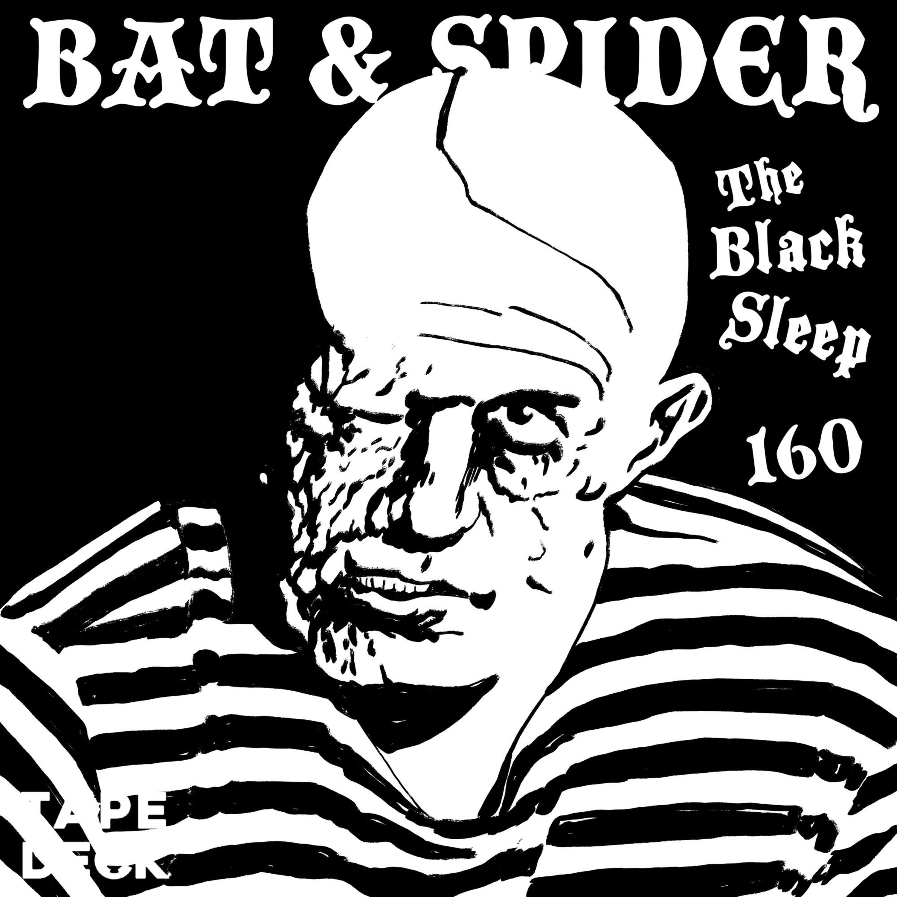 160 THE BLACK SLEEP
