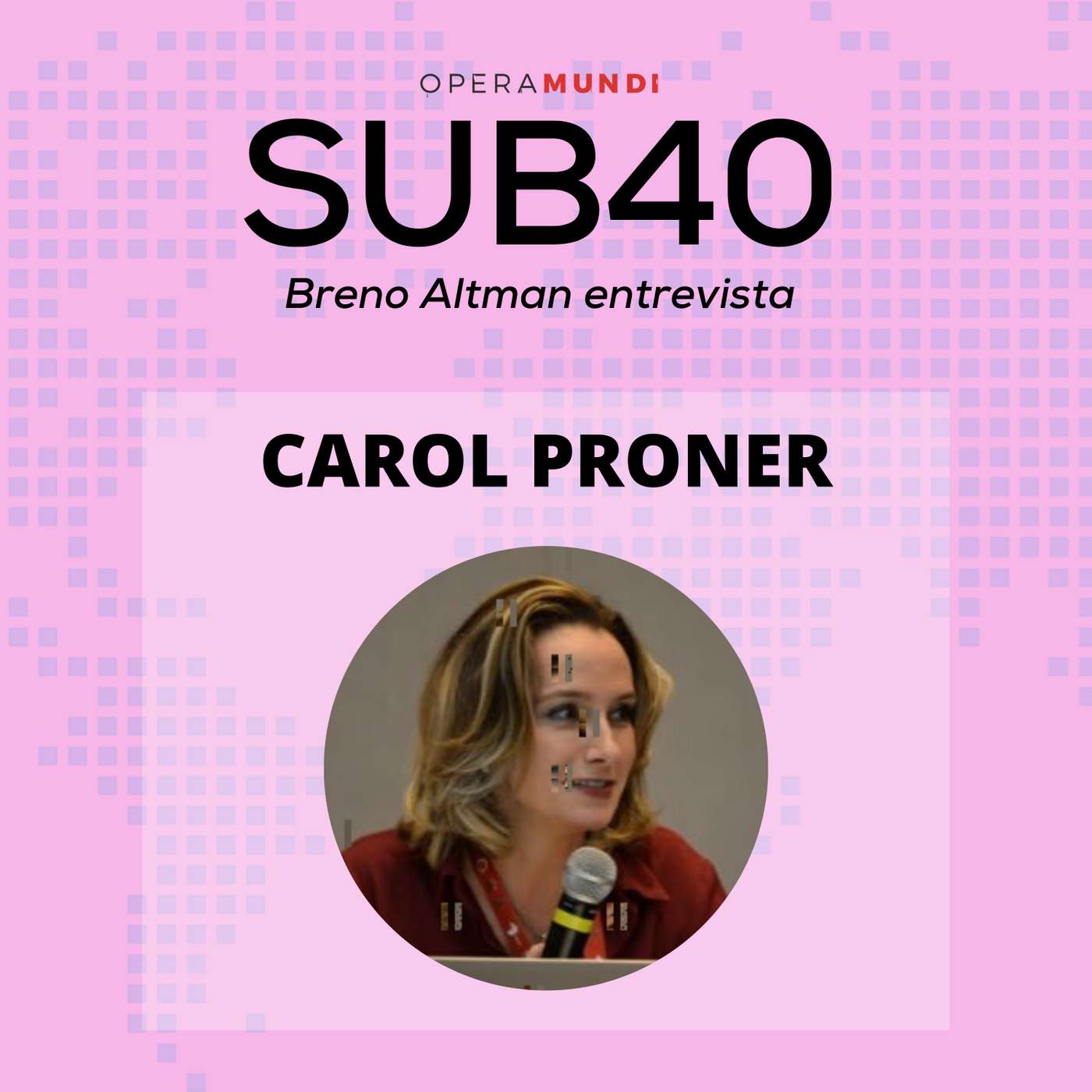 Ep. 1: Carol Proner episode artwork