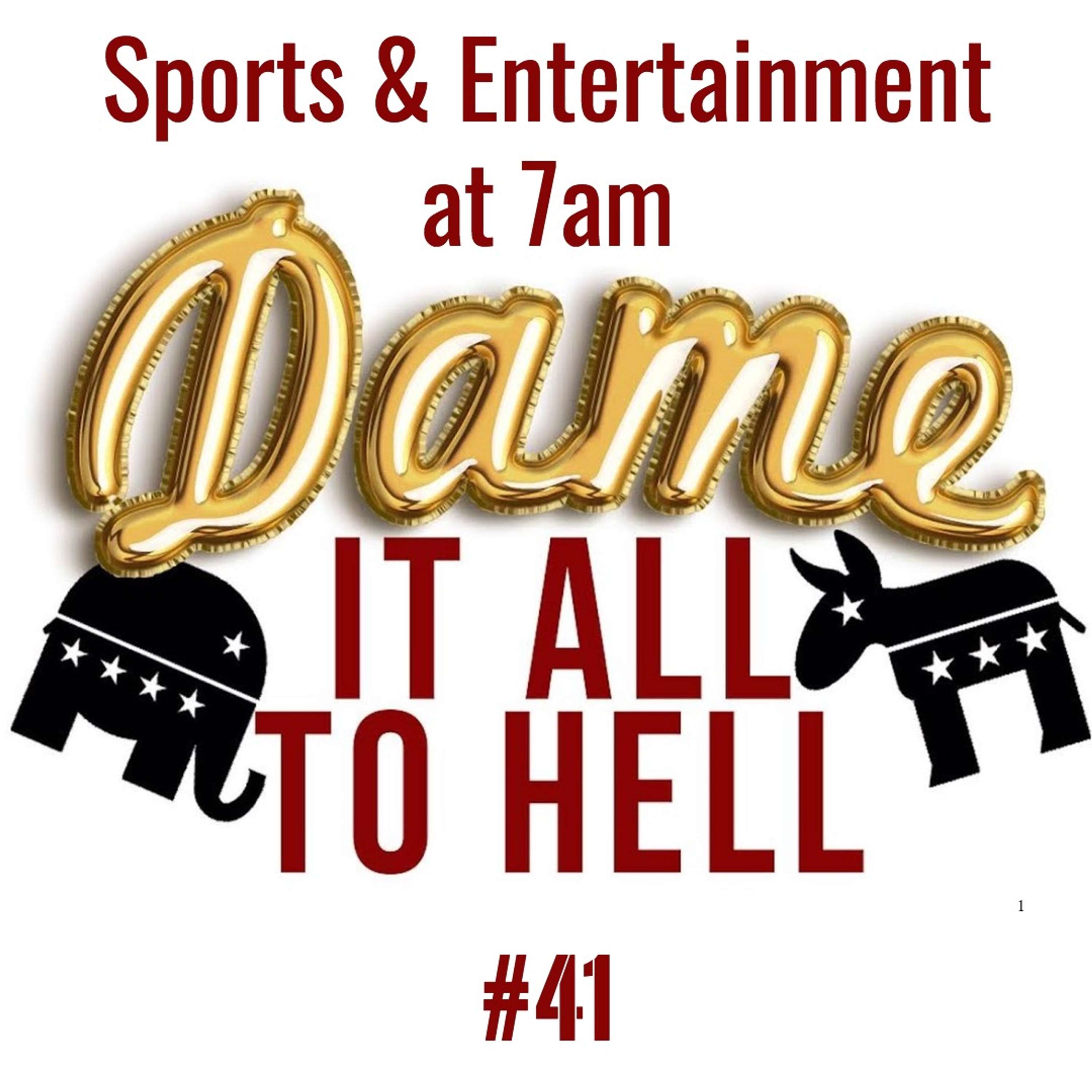 Dame It All To Hell