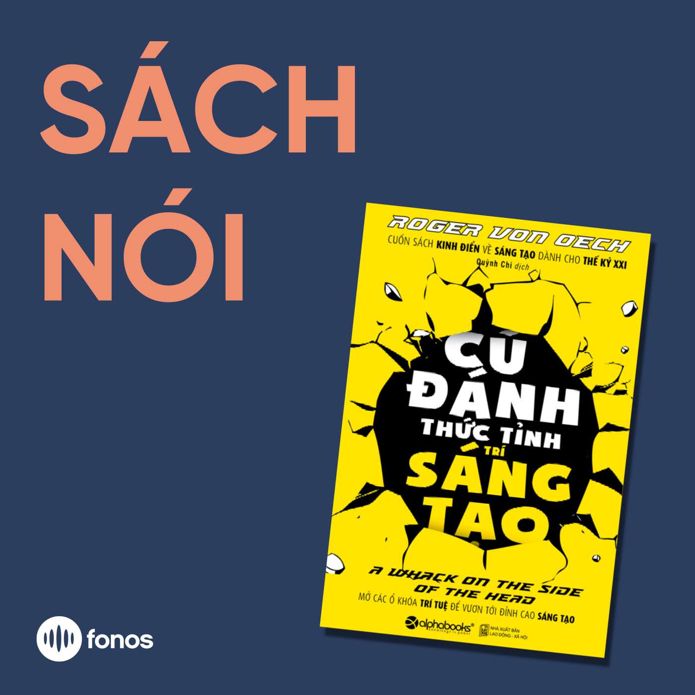 Cú Đánh Thức Tỉnh Trí Sáng Tạo [Sách Nói]