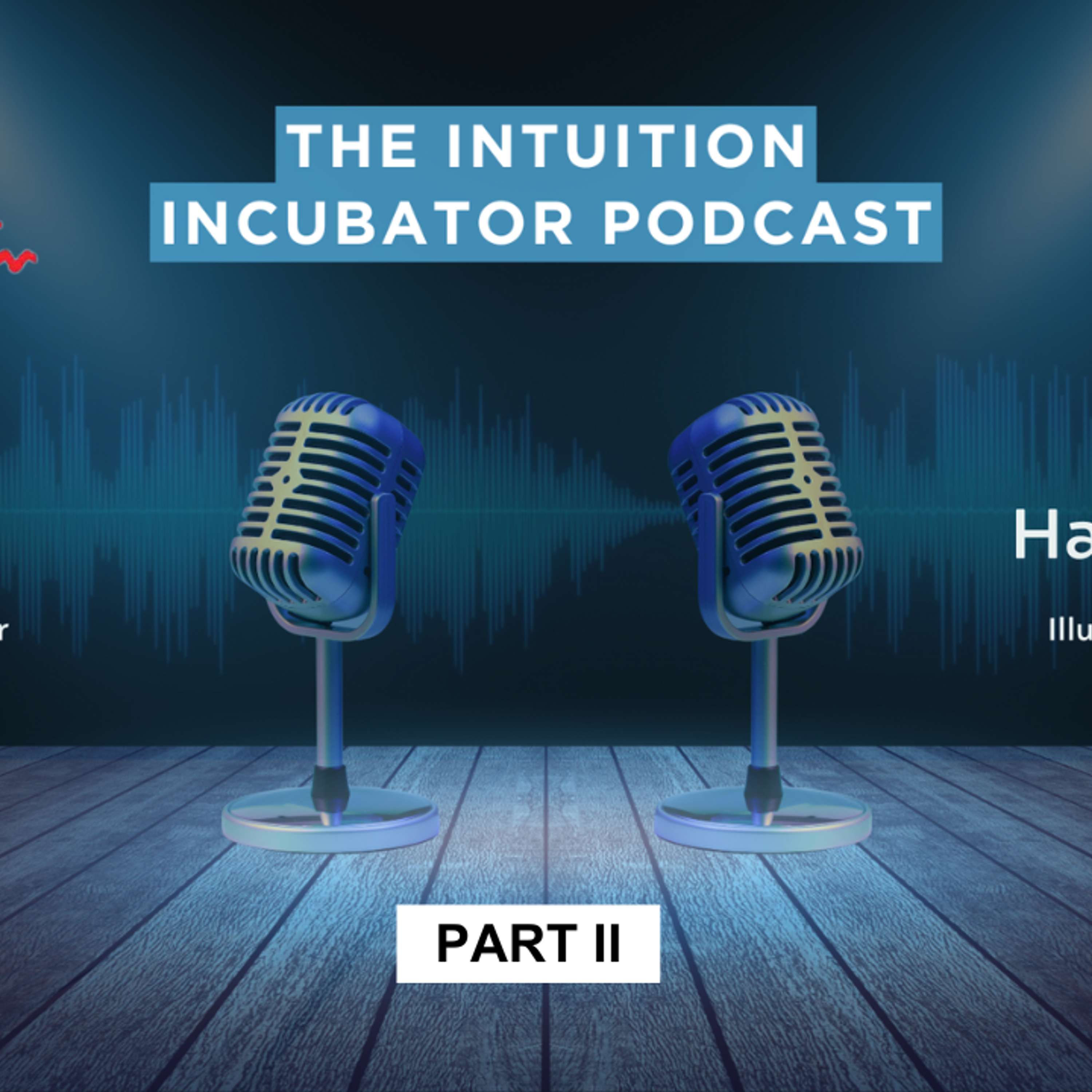 The Intuition Incubator