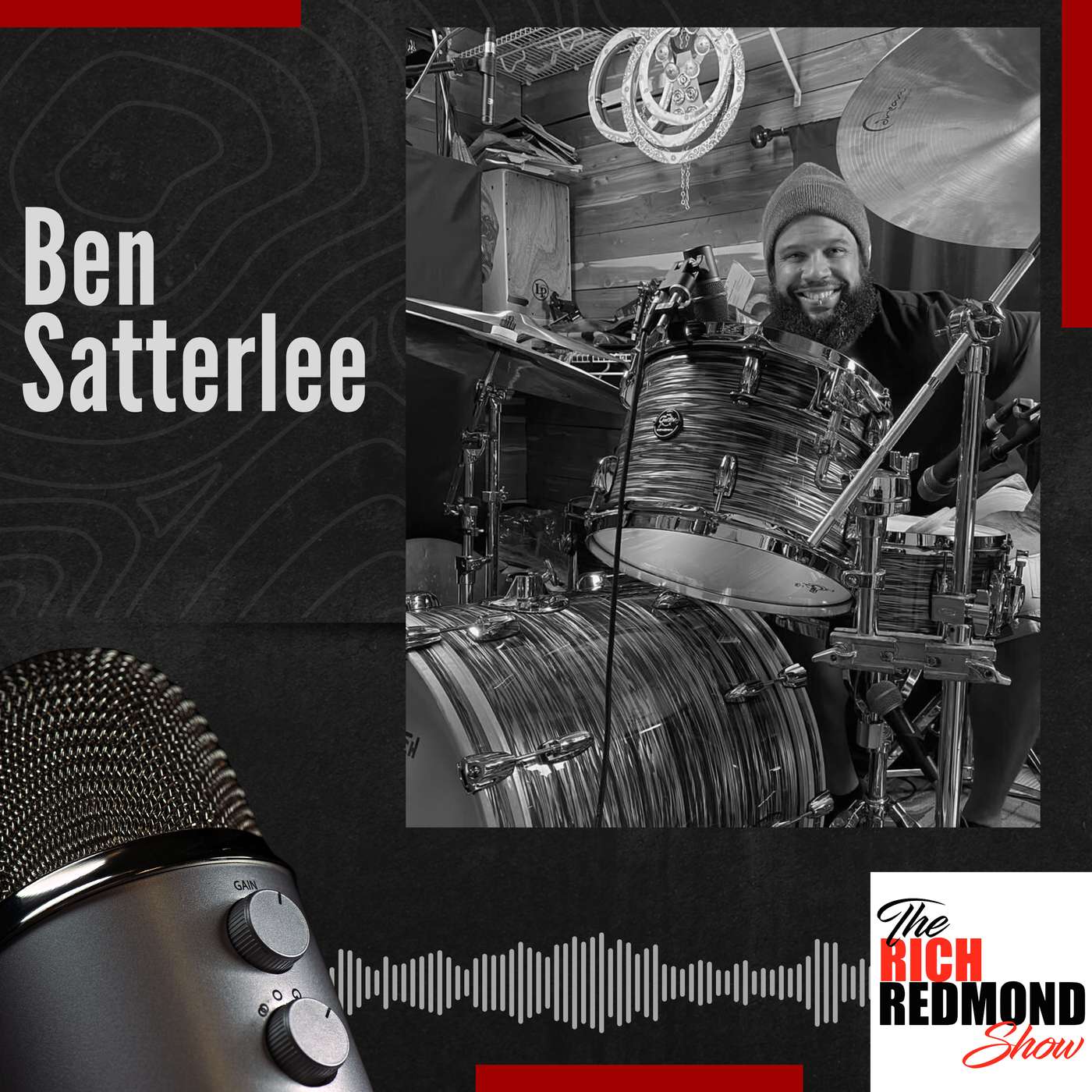 Ben Satterlee - Drum Coaching, Destiny, and Fatherhood :: Ep 214 The Rich Redmond Show