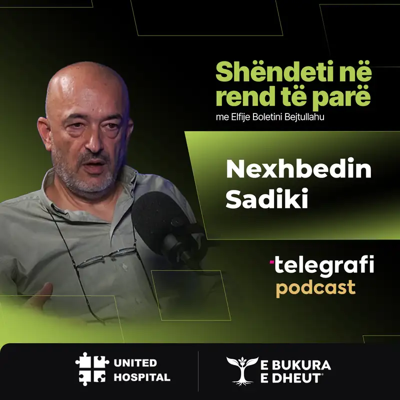#42: Shëndeti në rend të parë - mjeku familjar, Nexhbedin Sadiki