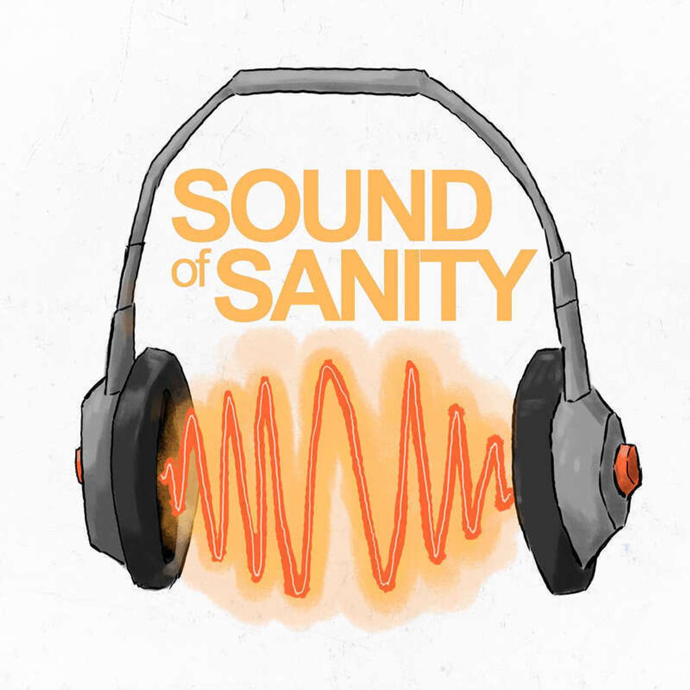 We've been reading about method acting, winning big, and mommy issues — Sound of Sanity Archives cover