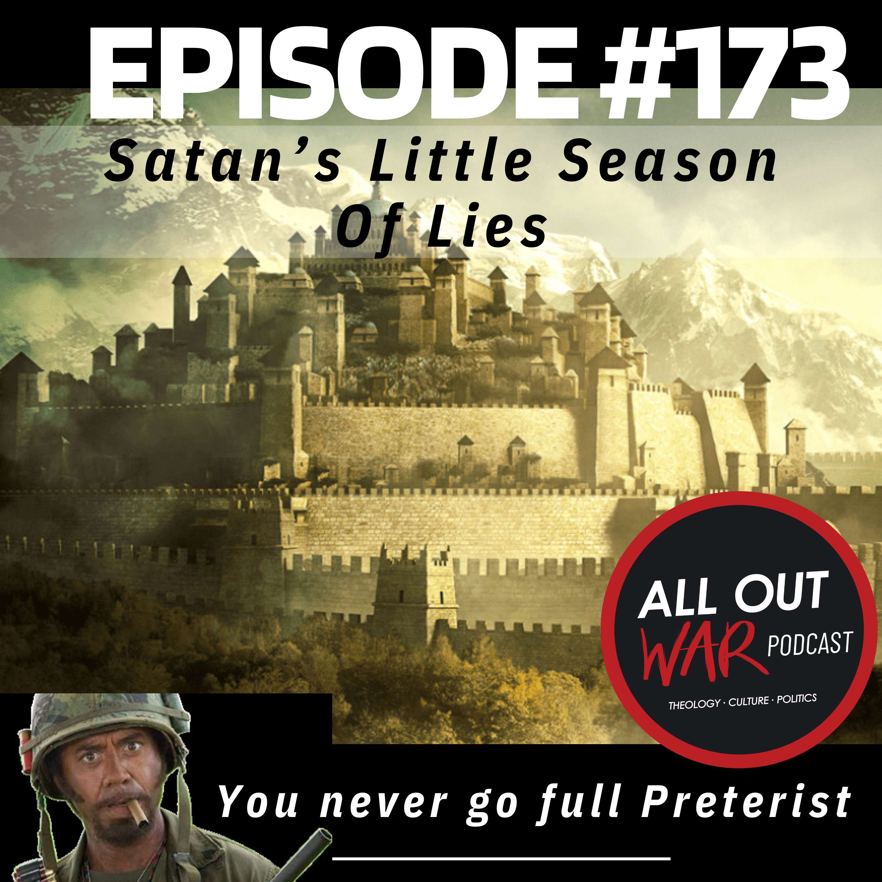 #173 - Satan’s Little Season of Lies