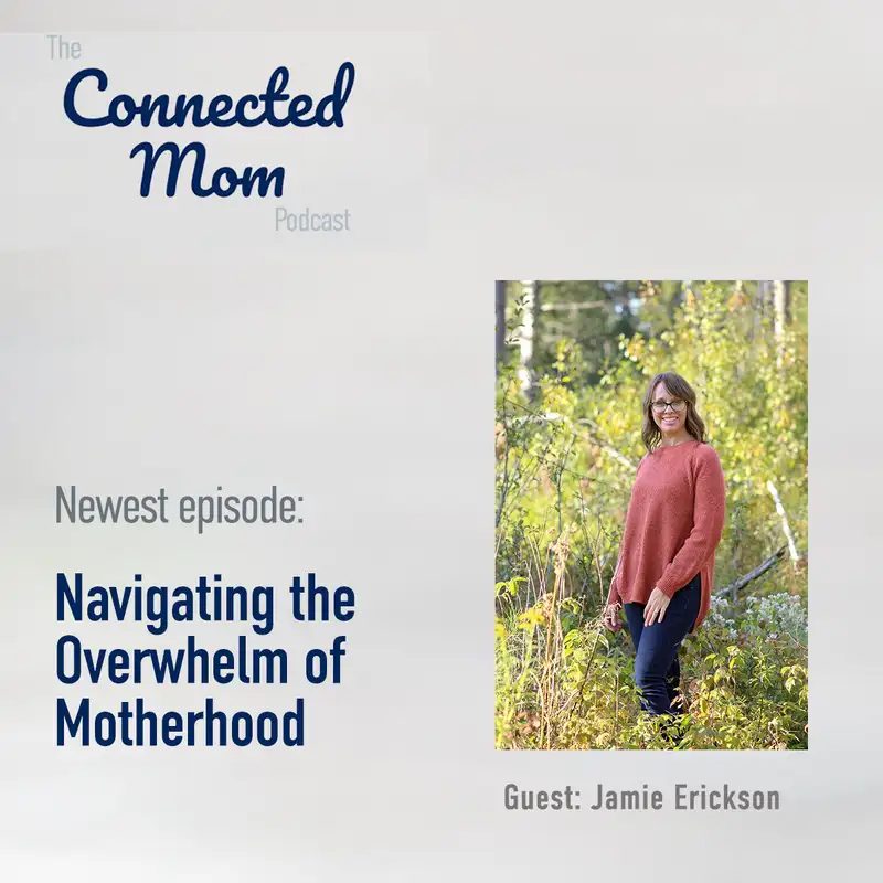 Navigating the Overwhelm of Motherhood