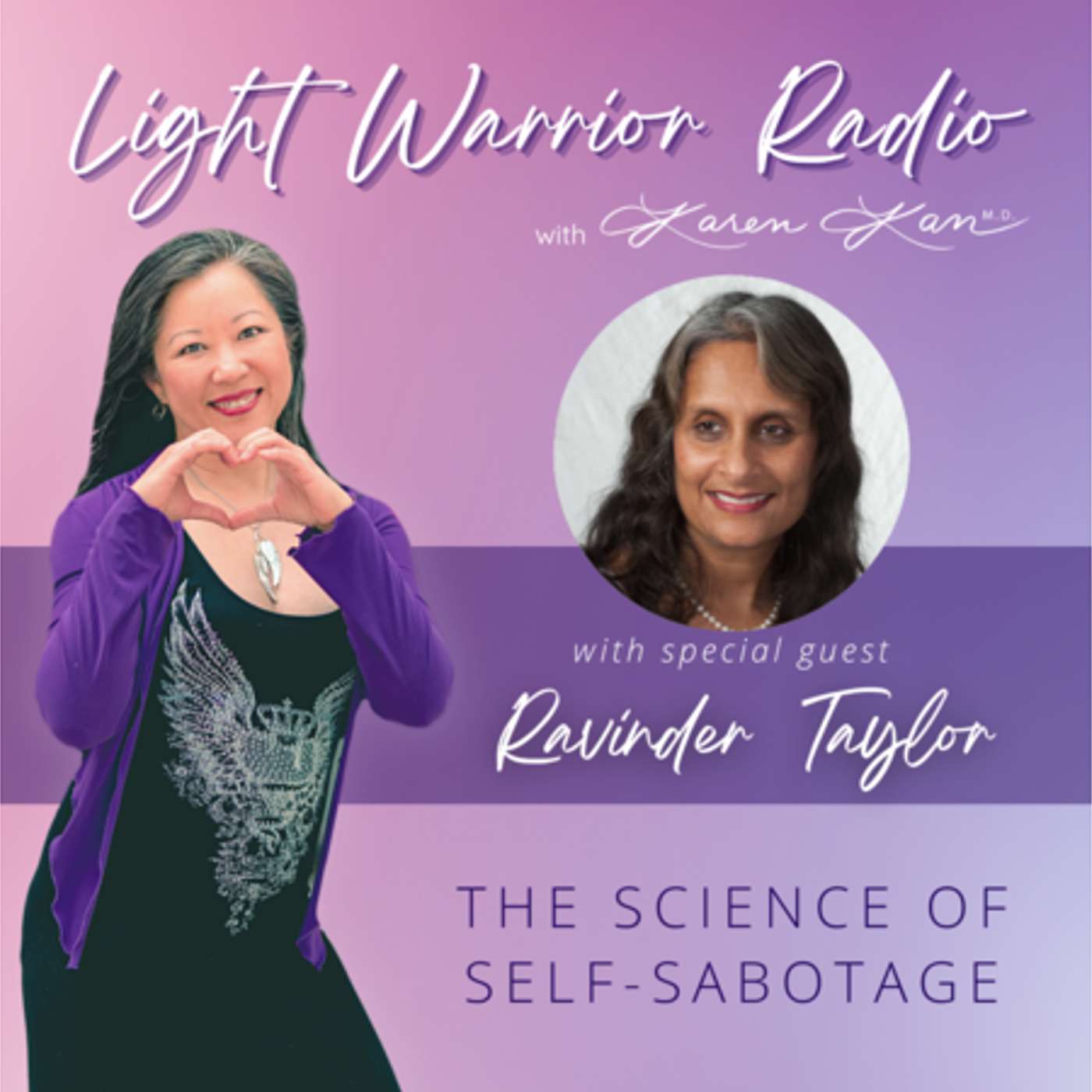 Light Warrior Radio with Dr. Karen Kan G