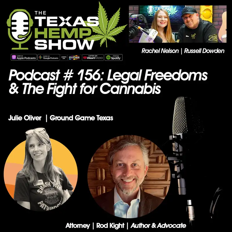  Podcast #156 Legal Freedoms for Cannabis 