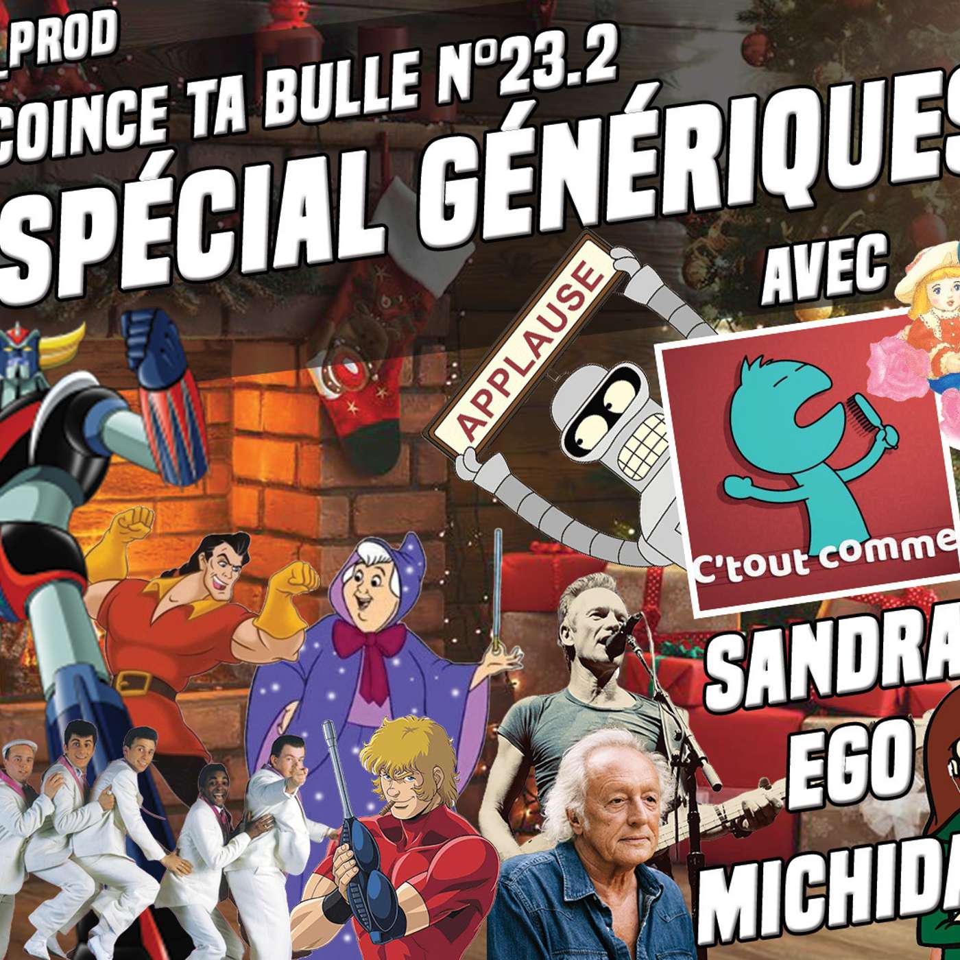 Décoince Ta Bulle E23.2-S04 - Sandra, Michidar, Ego - Génériques de Dessin Animé 03 Décoince Ta Bulle E23.2-S04 - Sandra, Michidar, Ego - Génériques de Dessin Animé 03