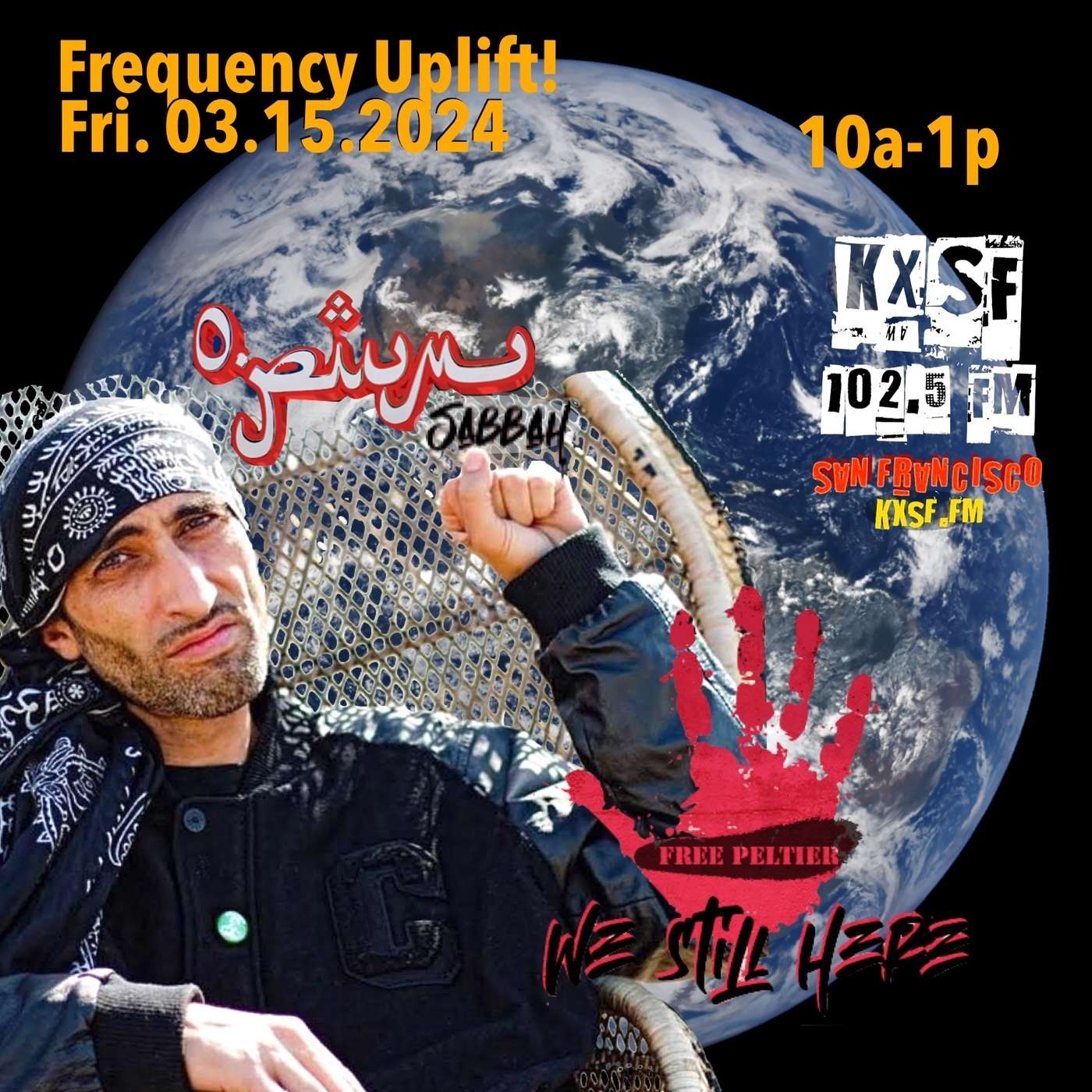 FREQUENCY UPLIFT! Fri. 03.15.2024_ Opïum Sábbáh, in the house, for the freedom of Leonard Peltier episode artwork