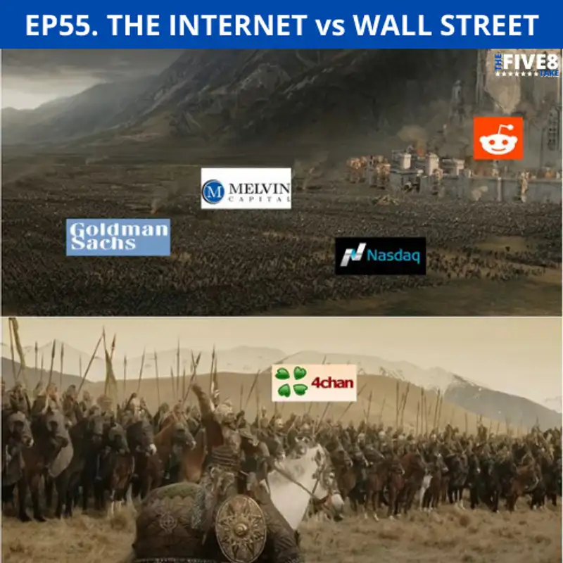 TF8T ep55. Redditors vs Wall Street (reenforcements are coming!)