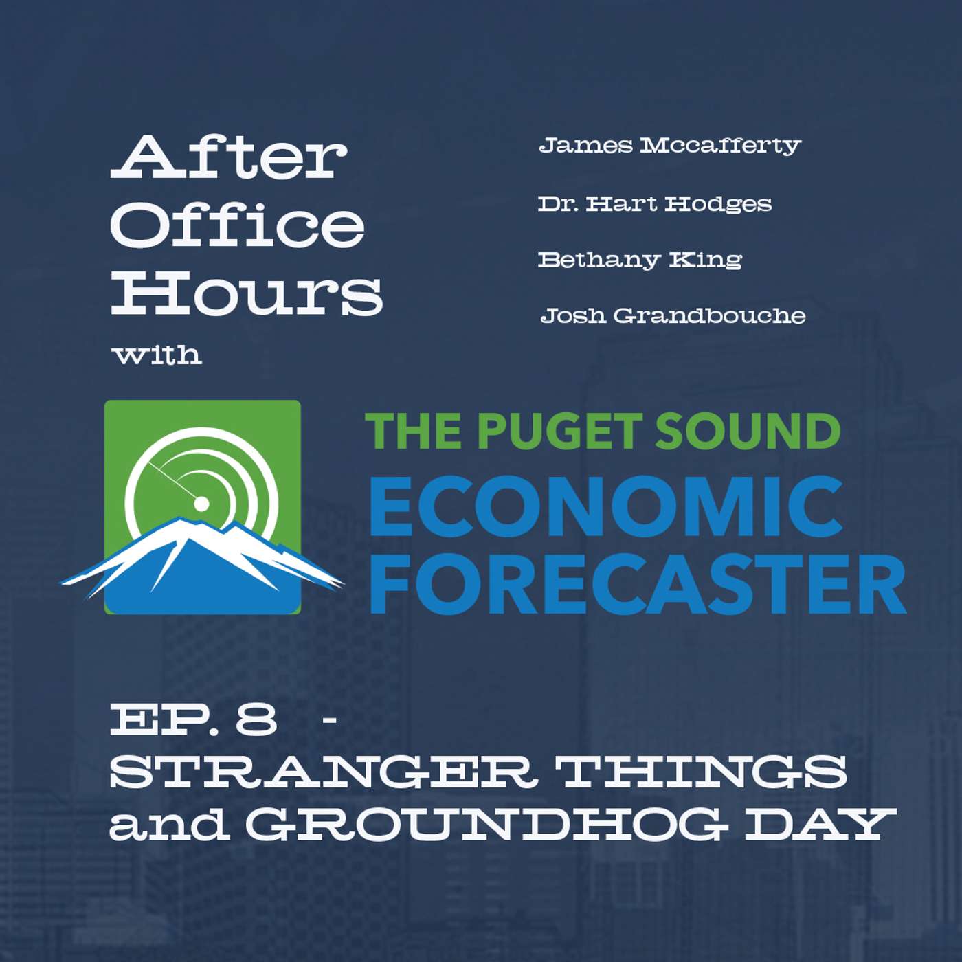 After Office Hours with Puget Sound Economic Forecaster