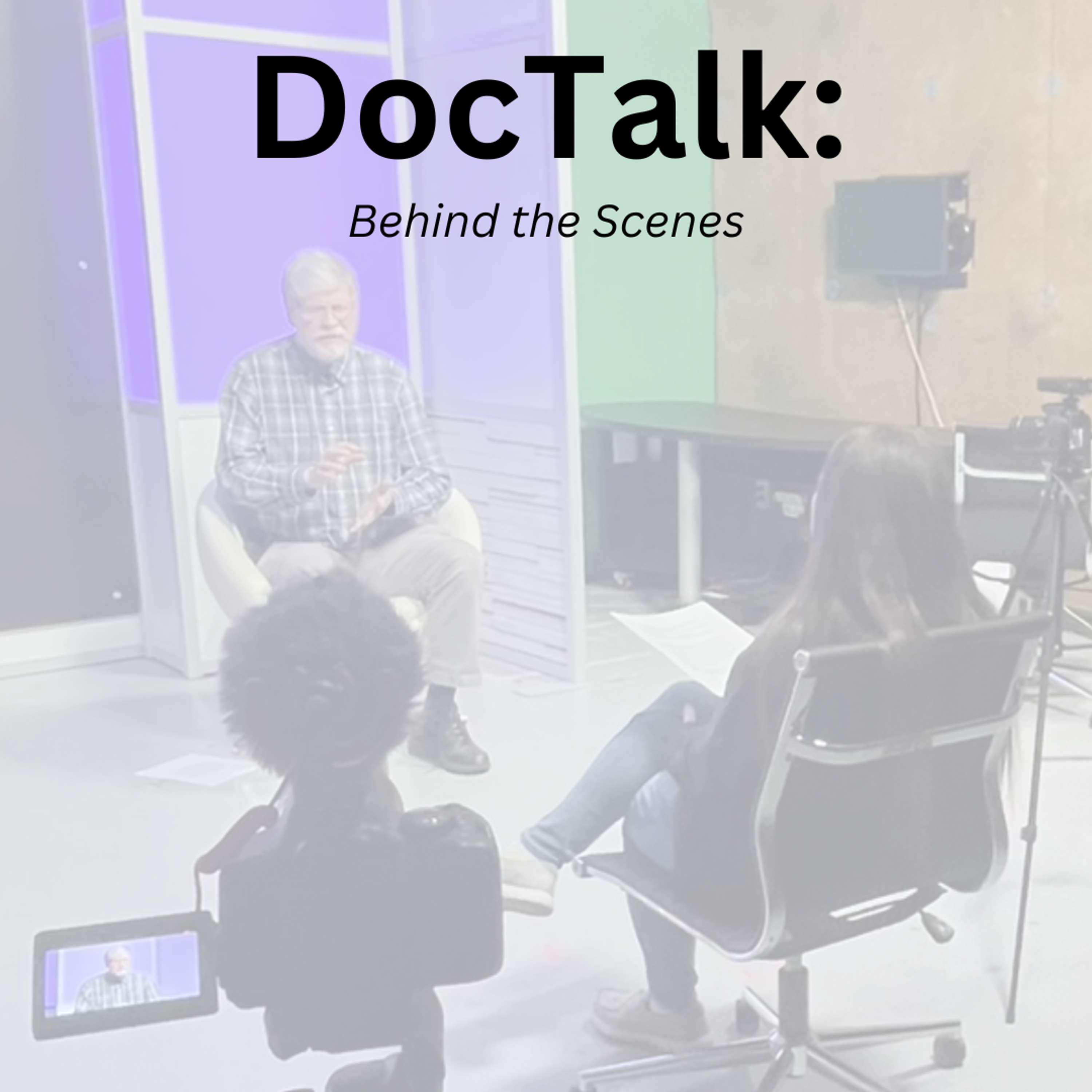 DocTalk: Behind the Scenes podcast artwork