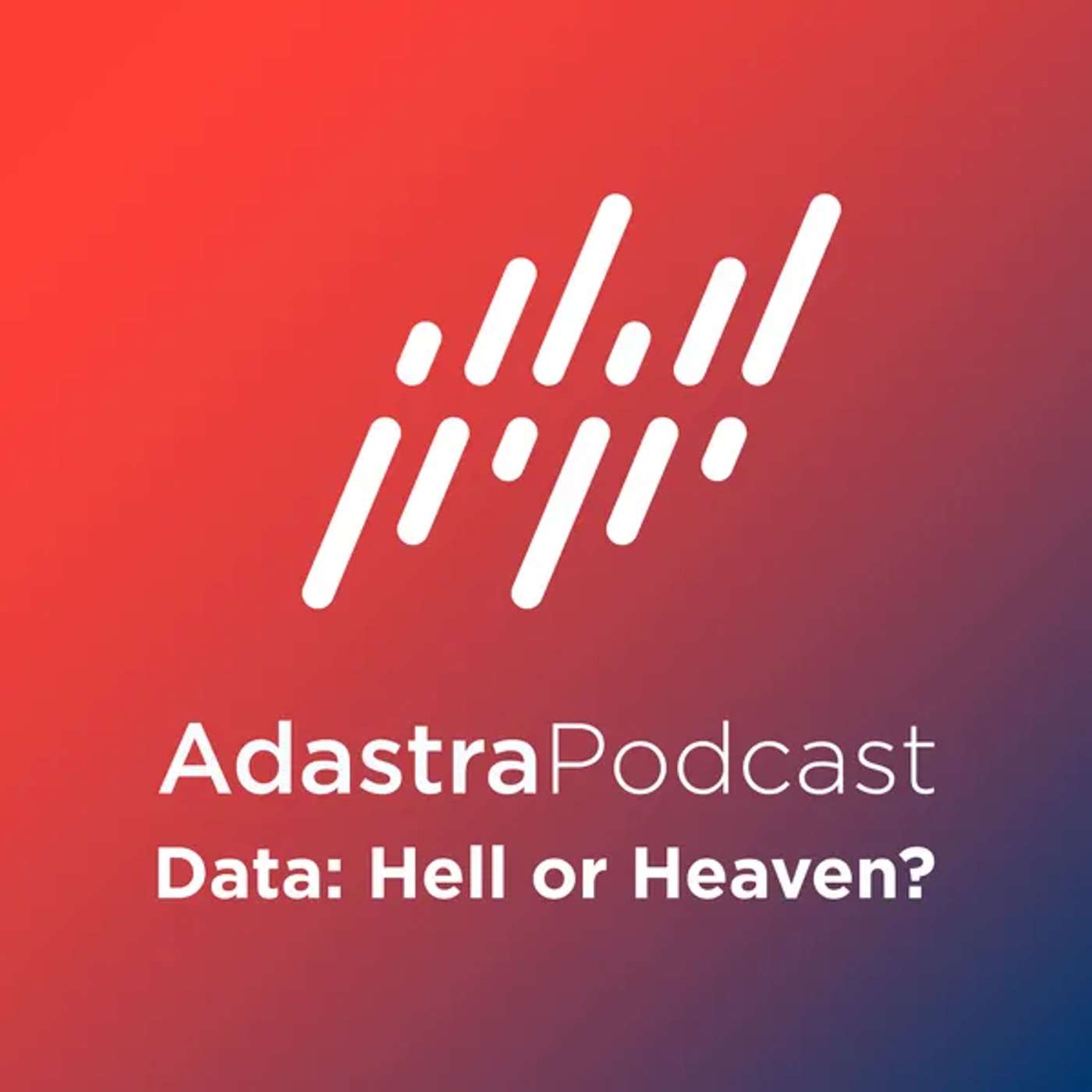 Data: Hell or Heaven (English)