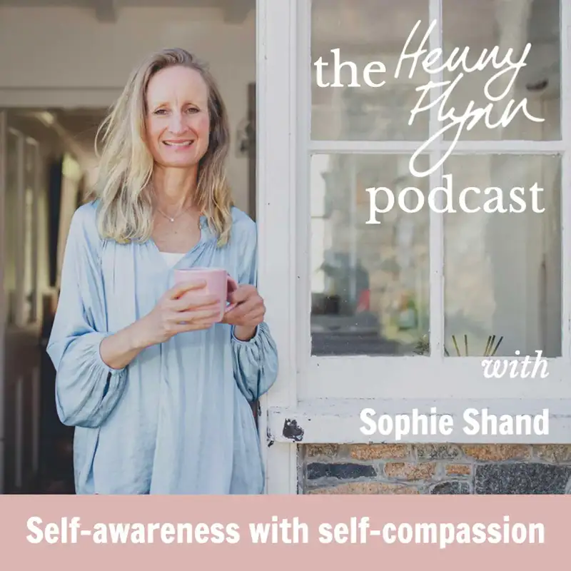 The Natural Balance of Menopause, with Sophie Shand (S7E3)