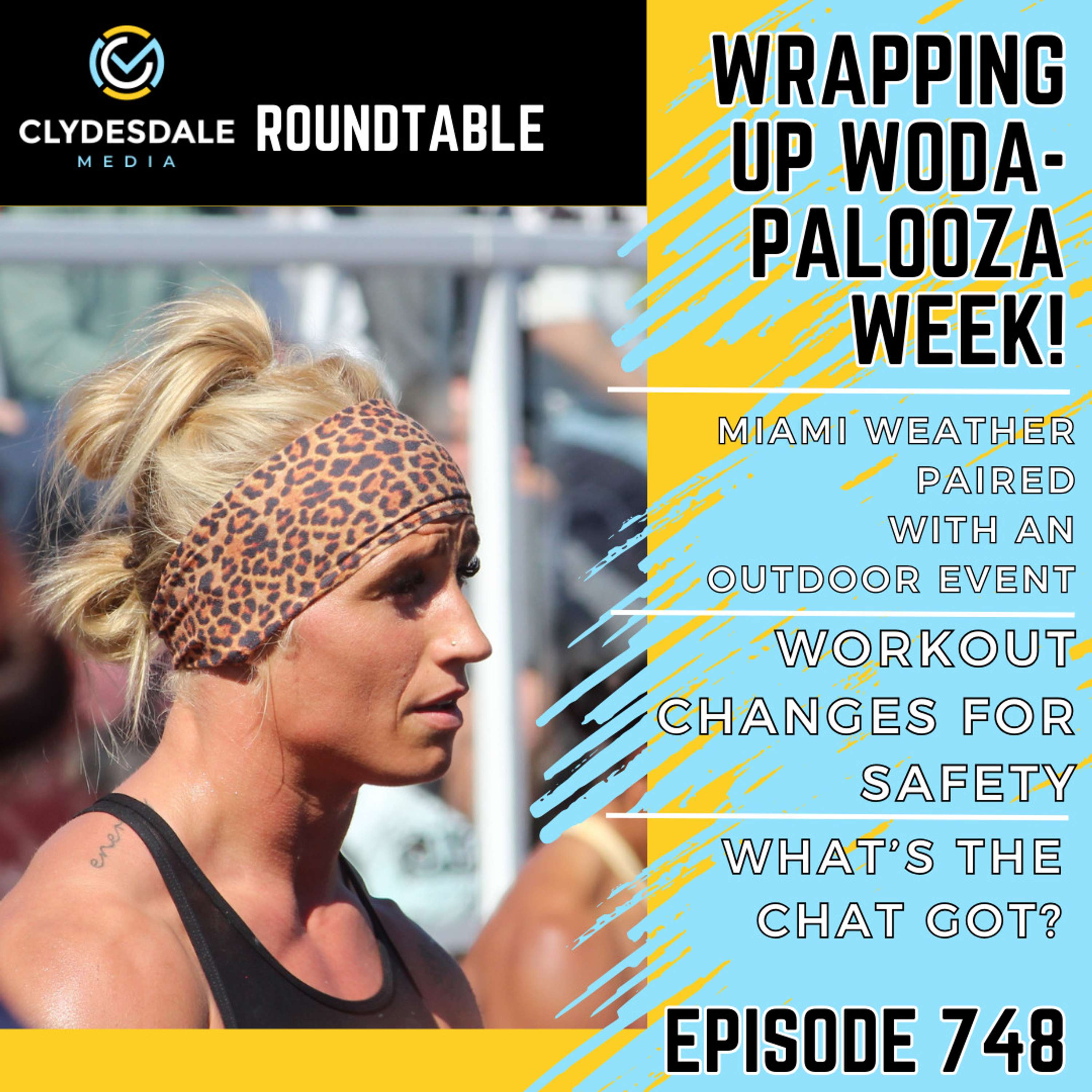 Clydesdale Media Roundtable - We Wrap Up 2024 TYR Wodapalooza