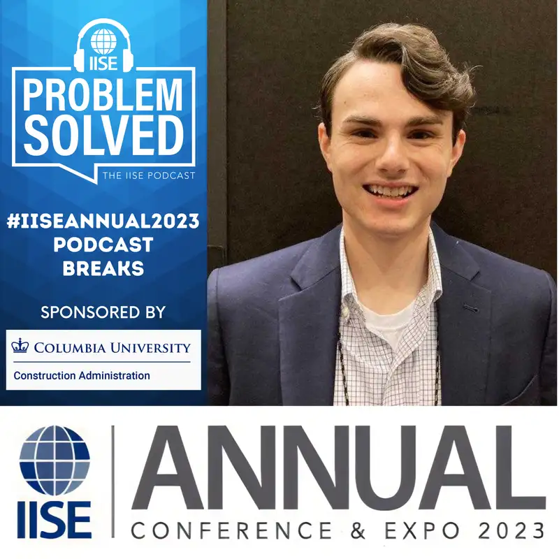#IISEAnnual2023 Podcast Break — Holden Duffie, Clemson University