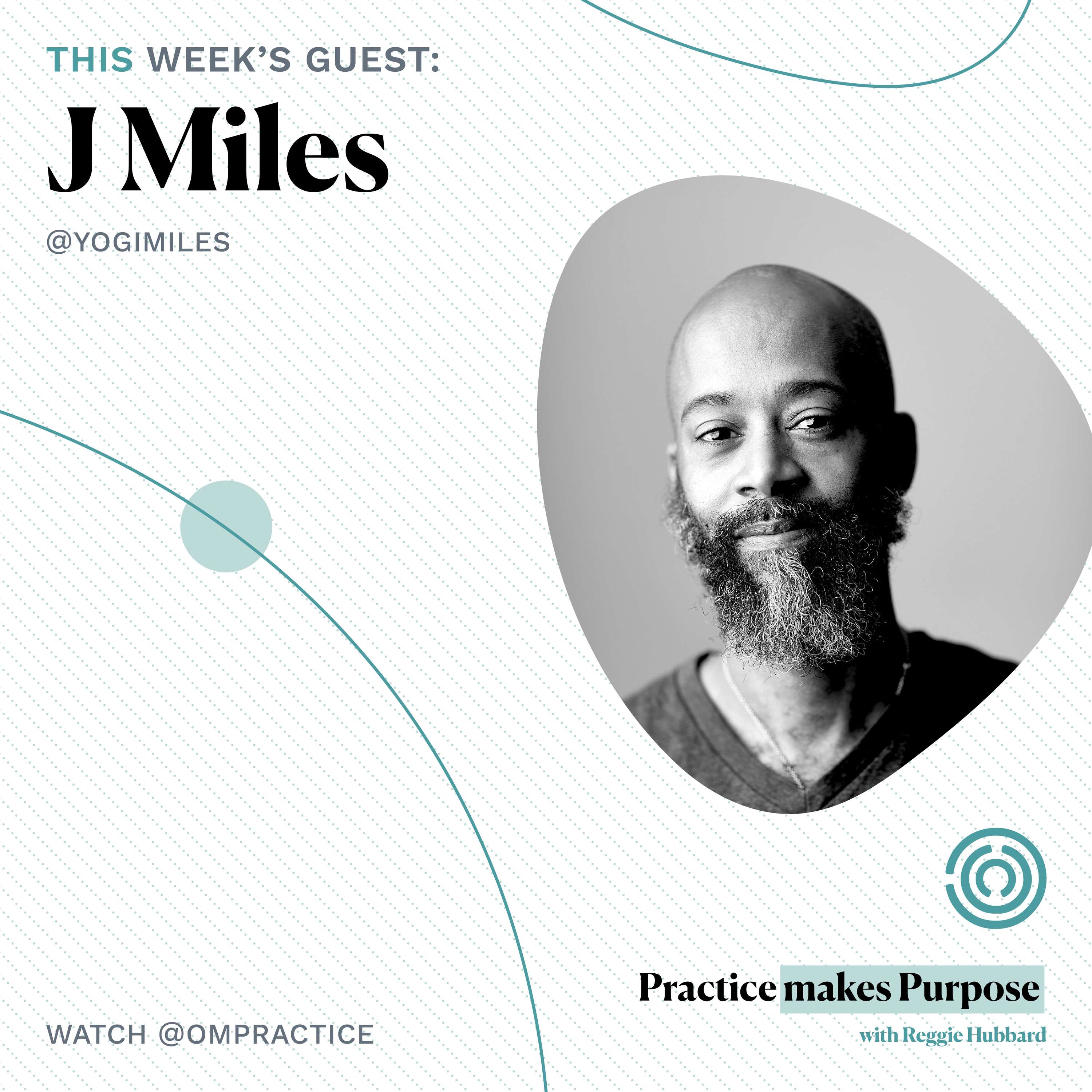 Ompractice Presents: Practice Makes Purpose