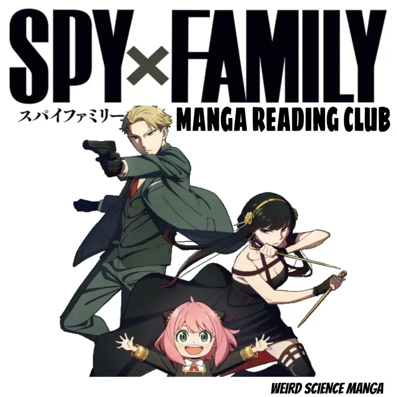 Spy x Family Chapter 18.1: Short Mission 2 / Spy x Family Manga Reading Club