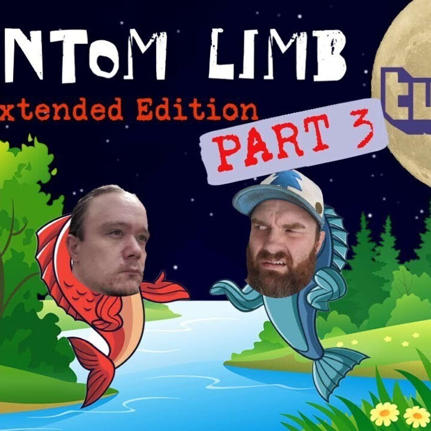 Twitching Upstream #14 - Phantom Limb #3 (extended edition) episode artwork