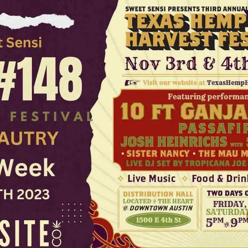 EP. # 148 TX Hemp Harvest Festival & CannaSite  