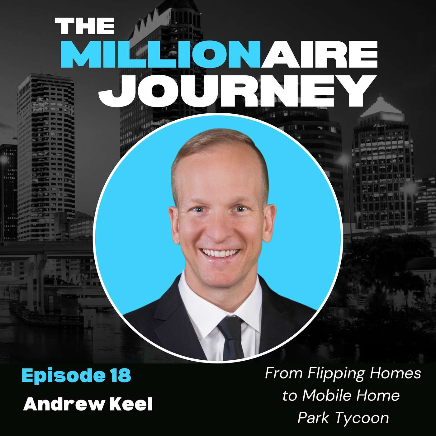 The Millionaire Journey Podcast