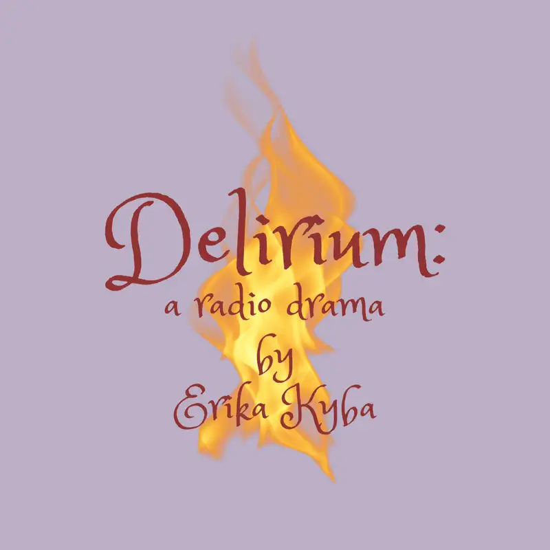 Delirium: Episode 1