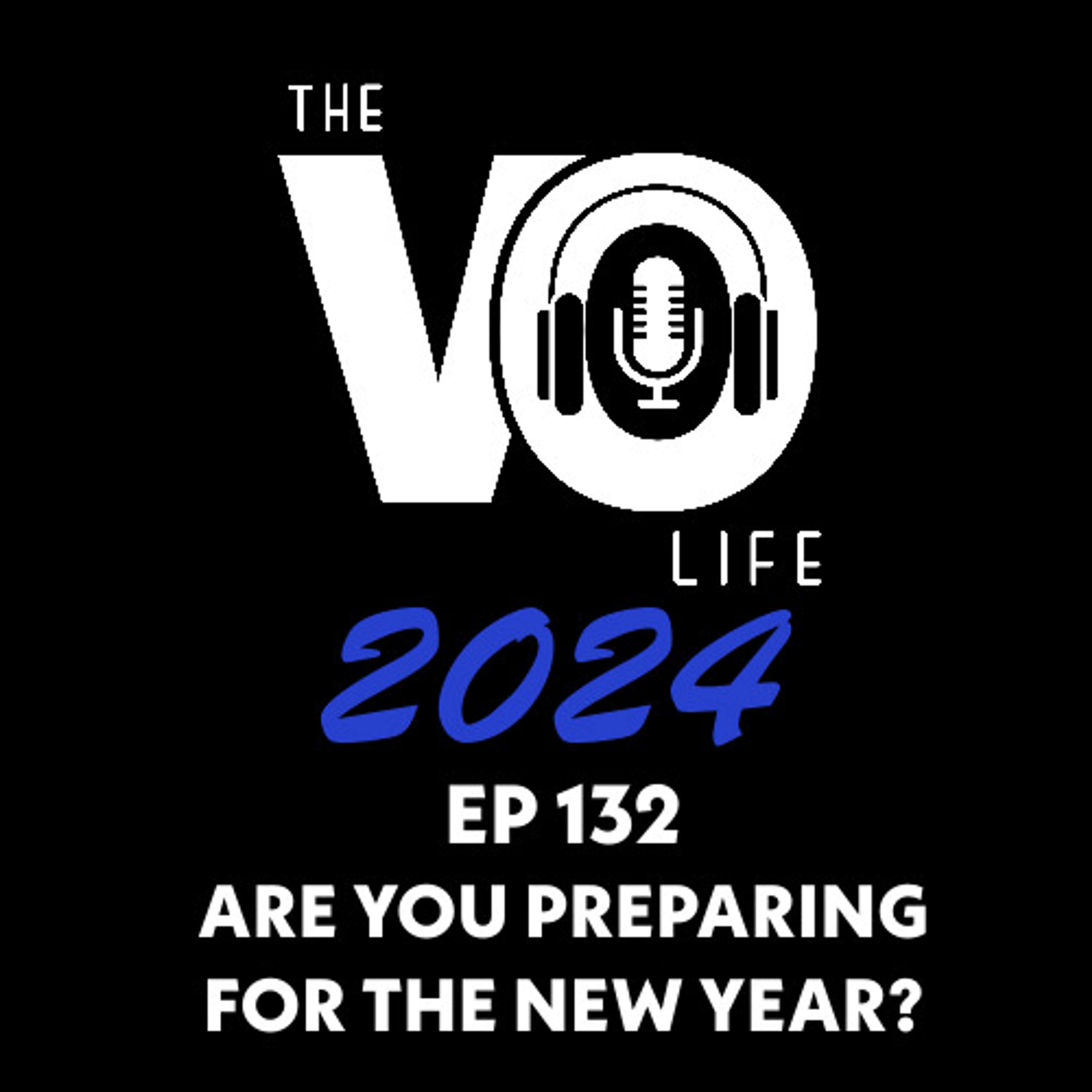 Ep 132- Are you getting prepared for 2024?