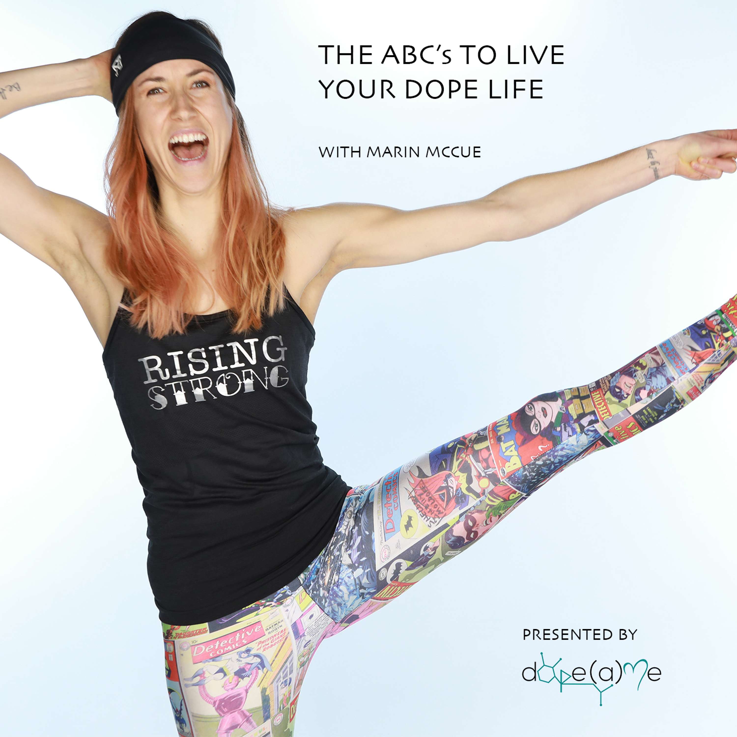 The ABC\'s To Live Your Dope Life