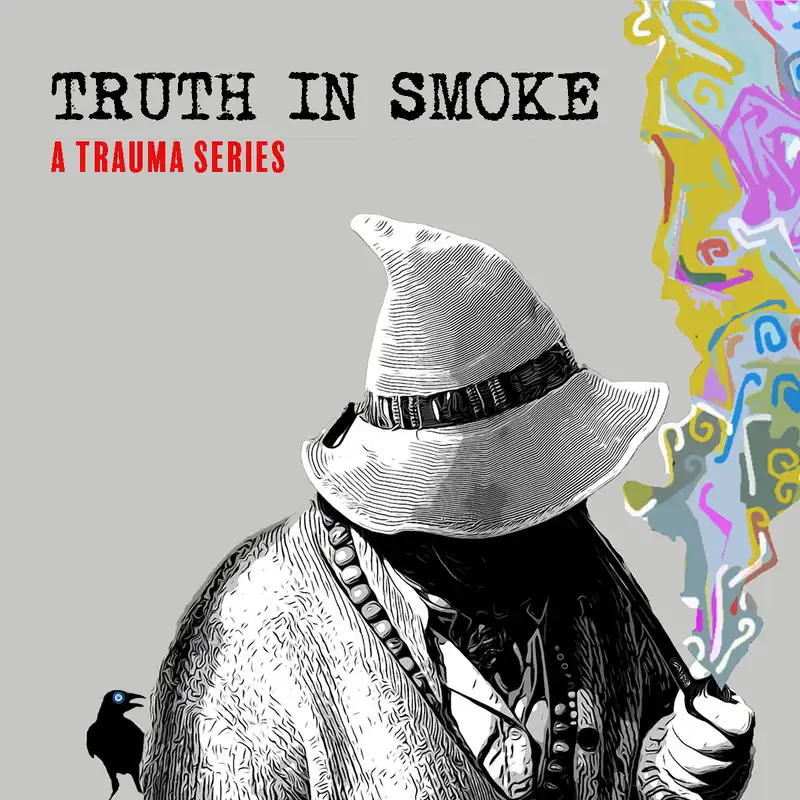 Truth in Smoke: "WAR" (Trauma Series)