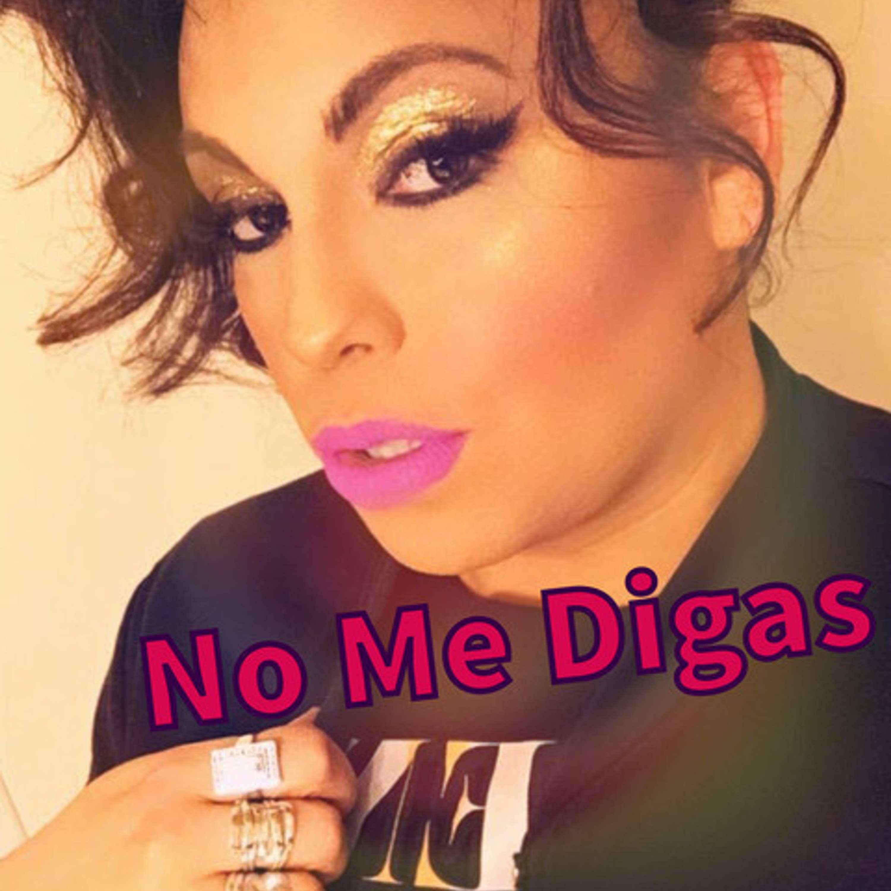 No Me Digas