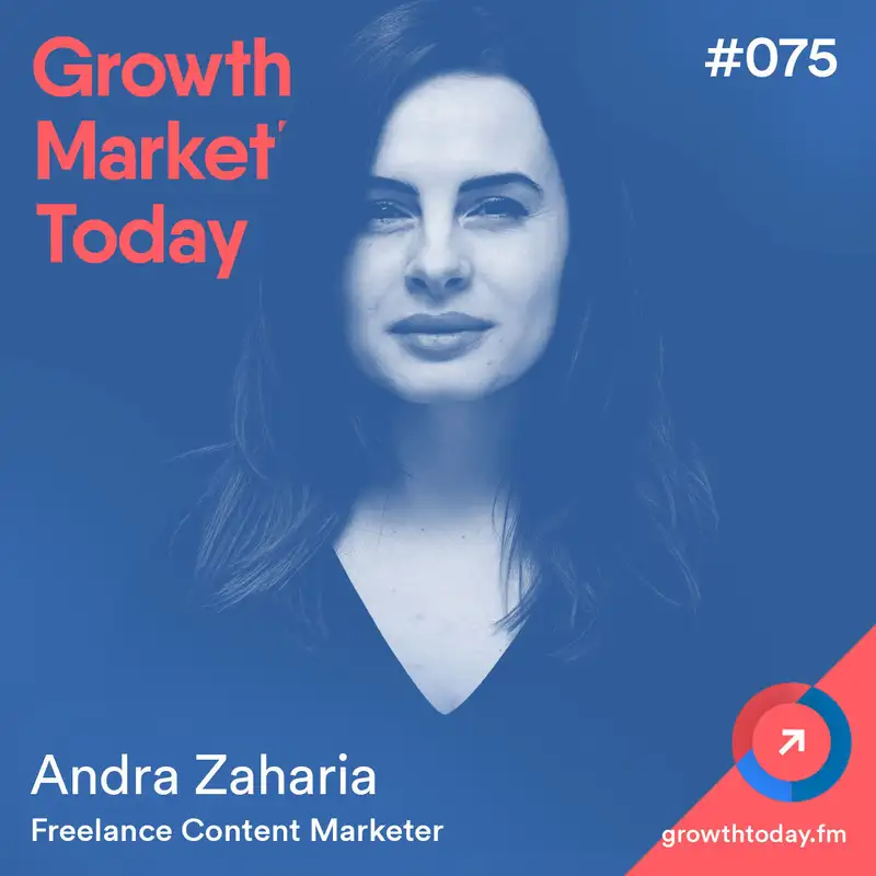 How To Create a 10X Content in a "Boring" Industry That Increases Organic Traffic By 800% with Andra Zaharia (GMT075)