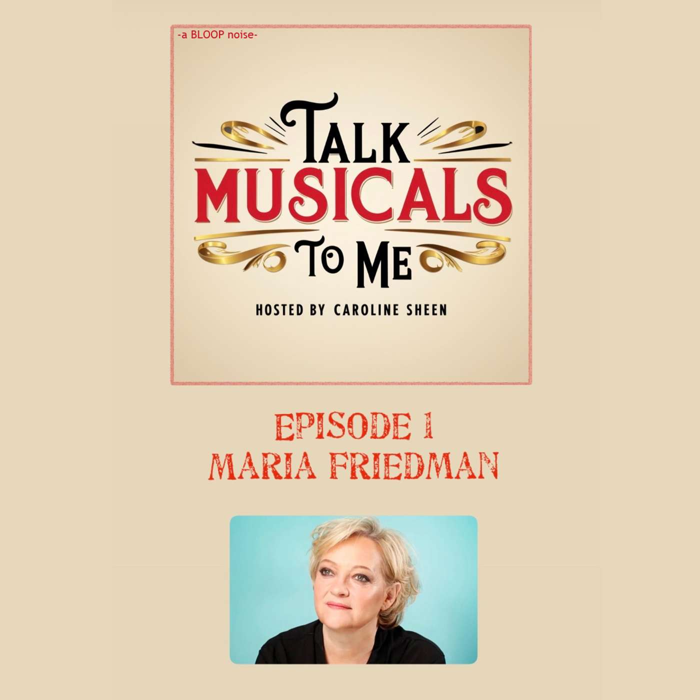 Talk Musicals to Me - with Caroline Sheen!