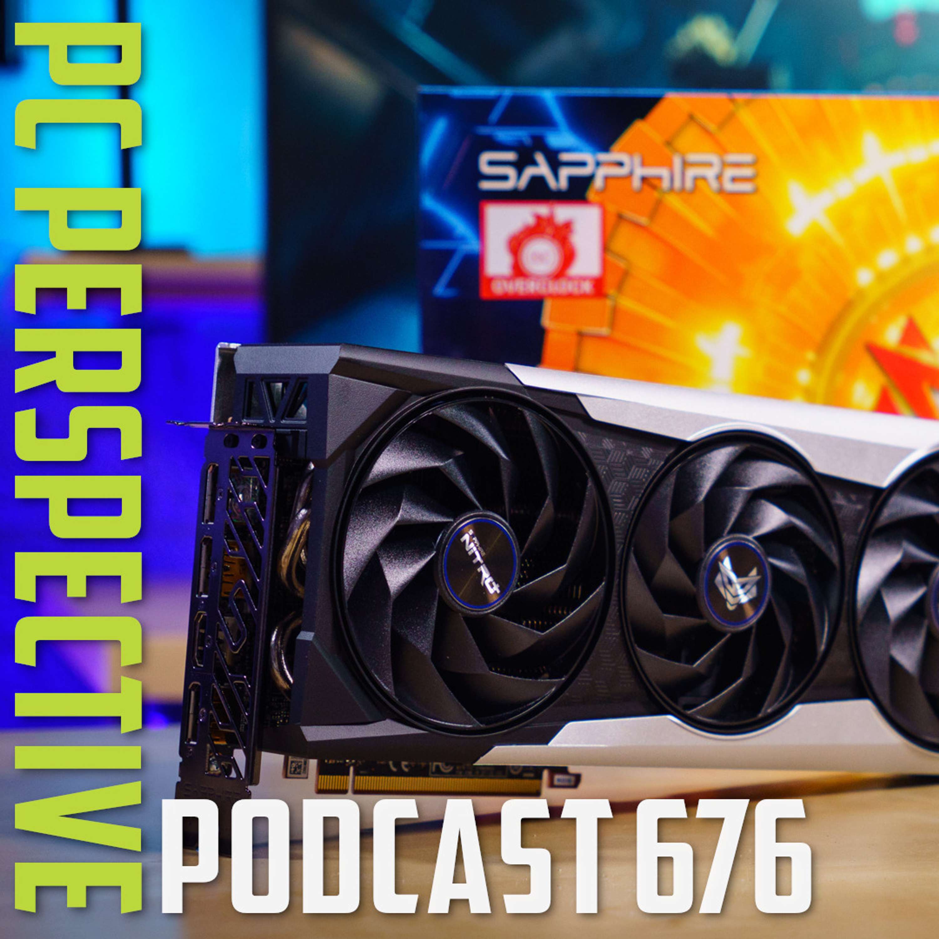 cover of episode Podcast #676 - Radeon RX 6750 XT NITRO+ Review, Intel Core HX CPUs, Tesla Recall, WiFi7 + MORE!