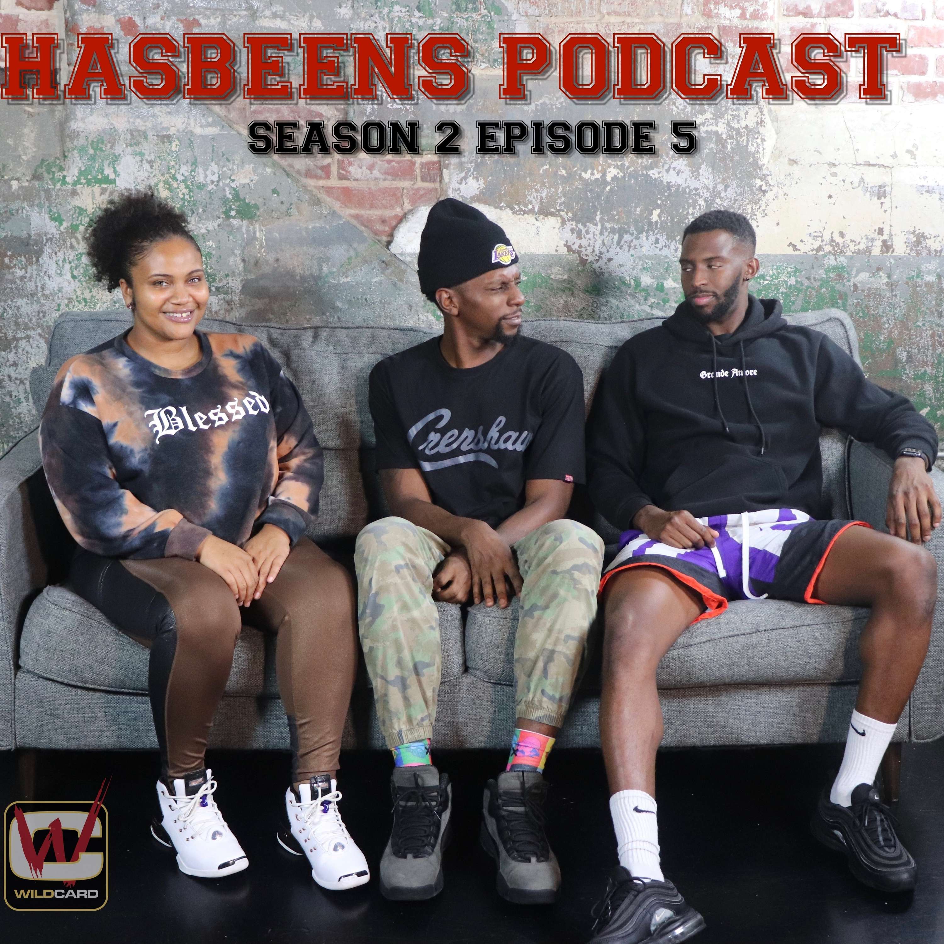 HasBeens Podcast