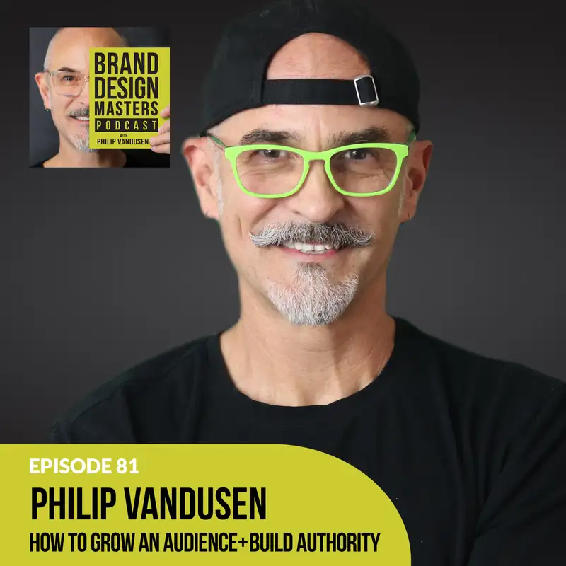 Philip VanDusen - How To Grow an Audience + Build Your Authority