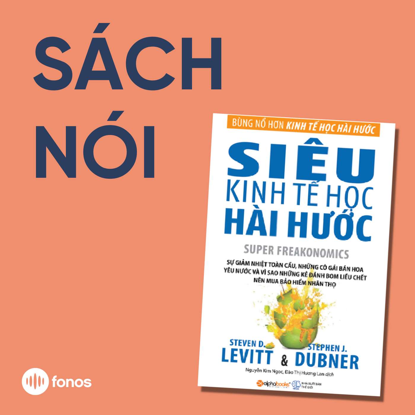 Siêu Kinh Tế Học Hài Hước [Sách Nói]