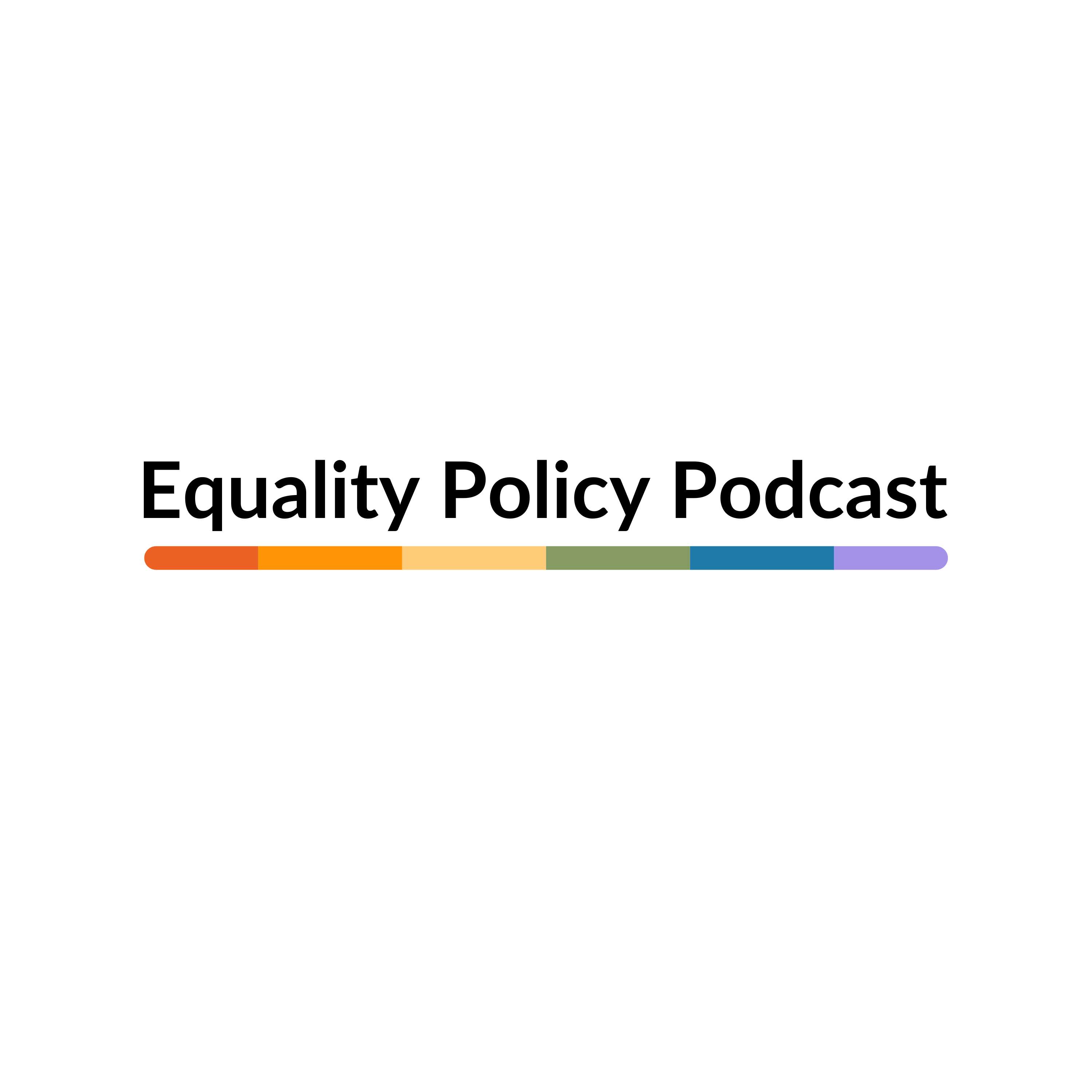 Equality Policy Podcast podcast artwork