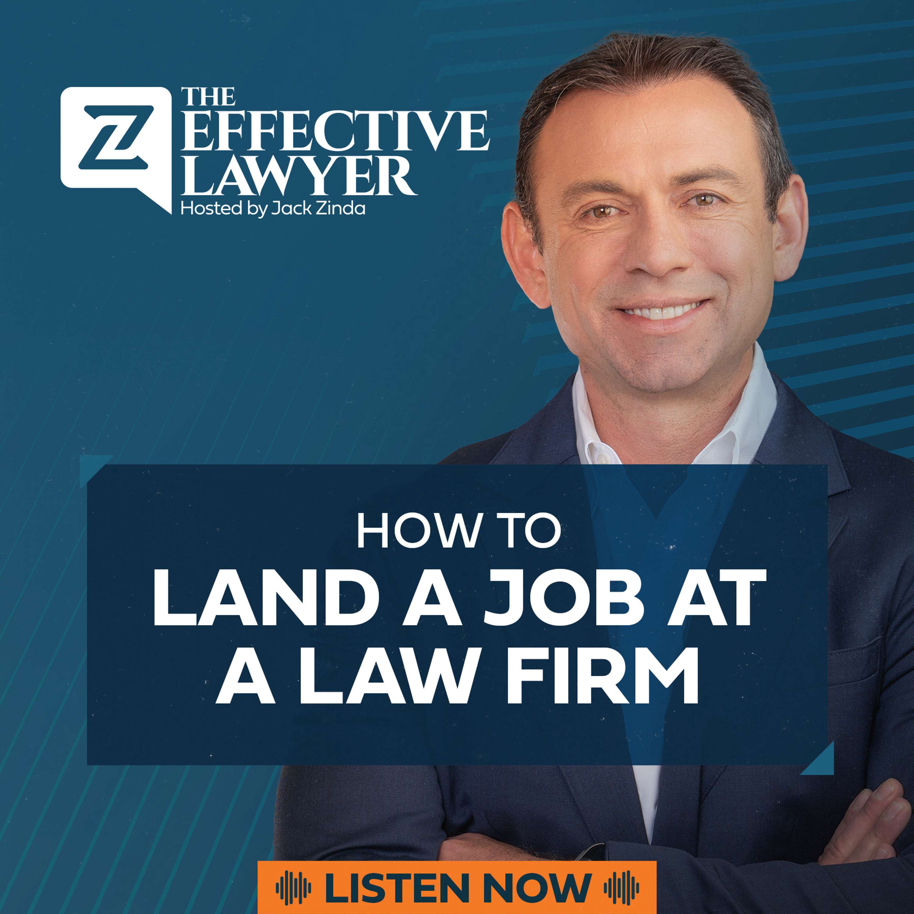 The Effective Lawyer