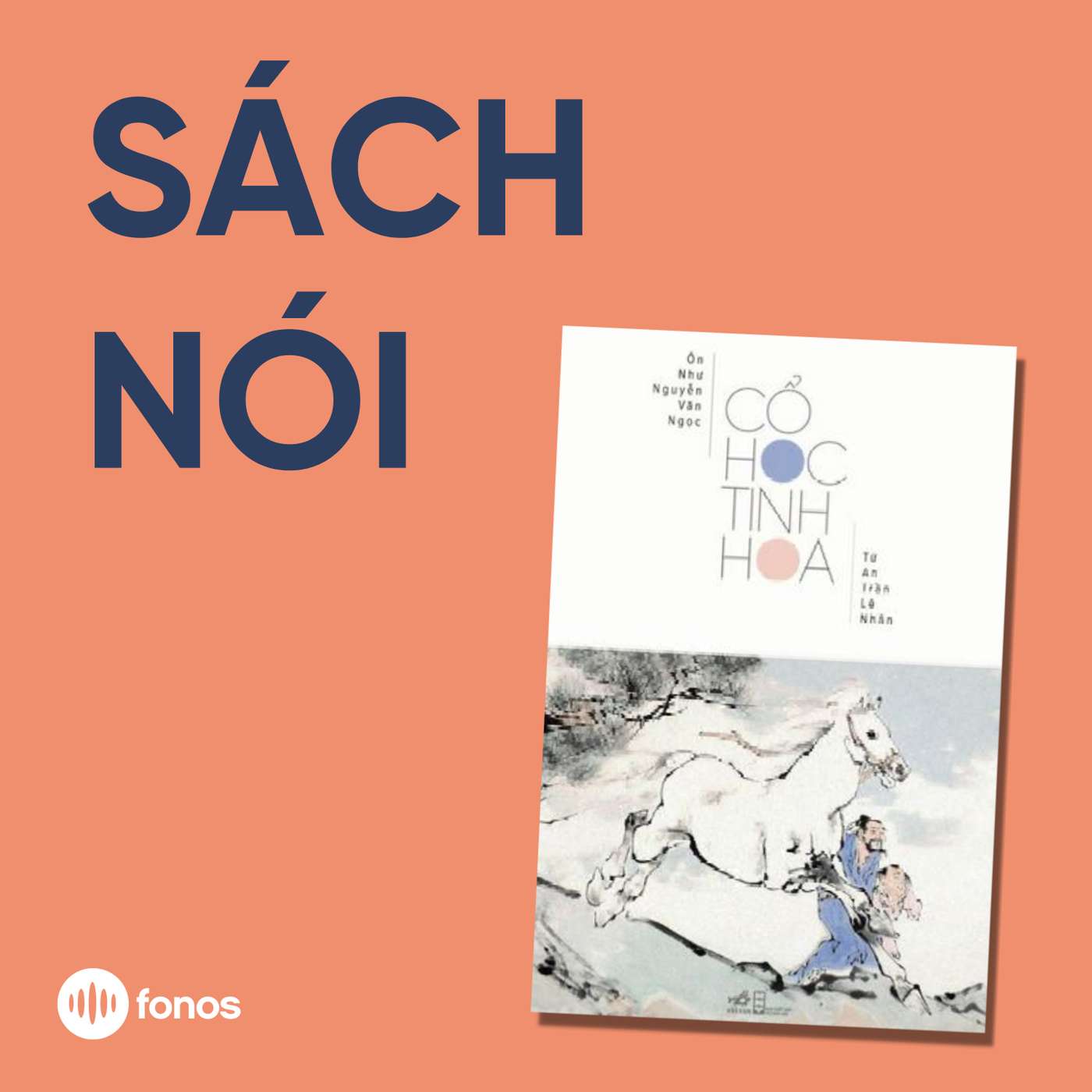 Cổ Học Tinh Hoa [Sách Nói]