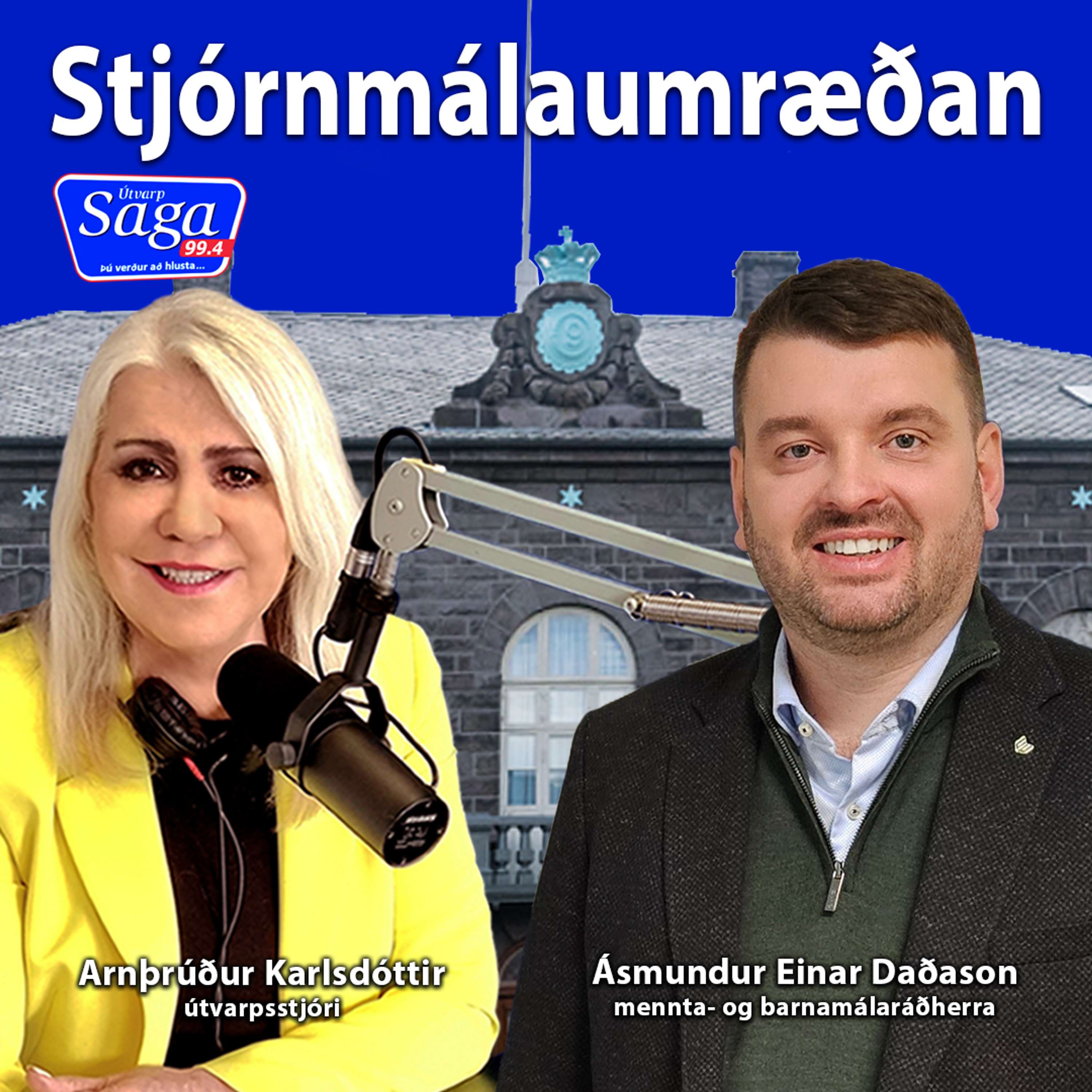 Stjórnmálaumræðan - Ásmundur Einar Daðason mennta- og barnamálaráðherra Framsóknarflokksins