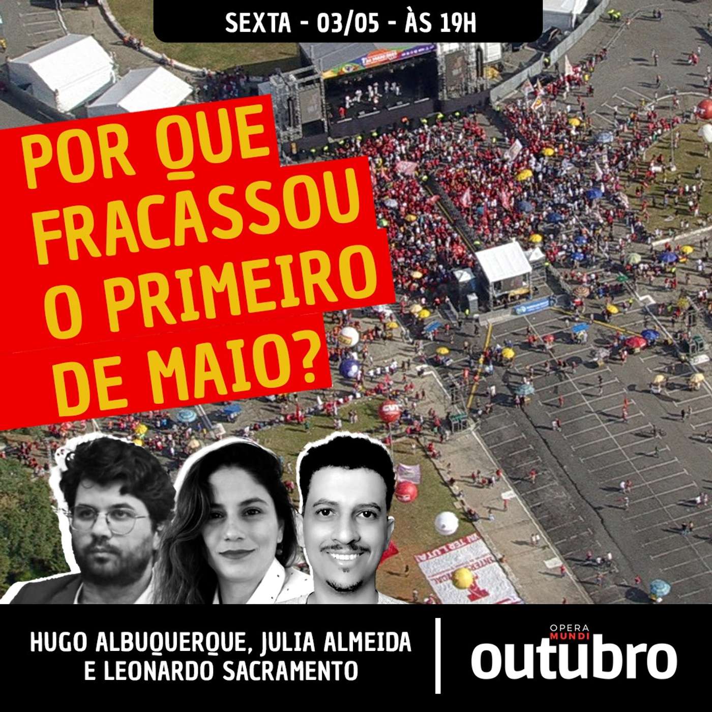 Outubro: tudo o que precisamos discutir